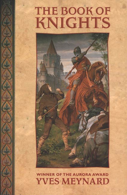 The Book of Knights by Yves Meynard
