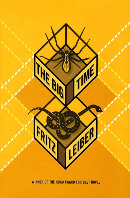 The Big Time by Fritz Leiber