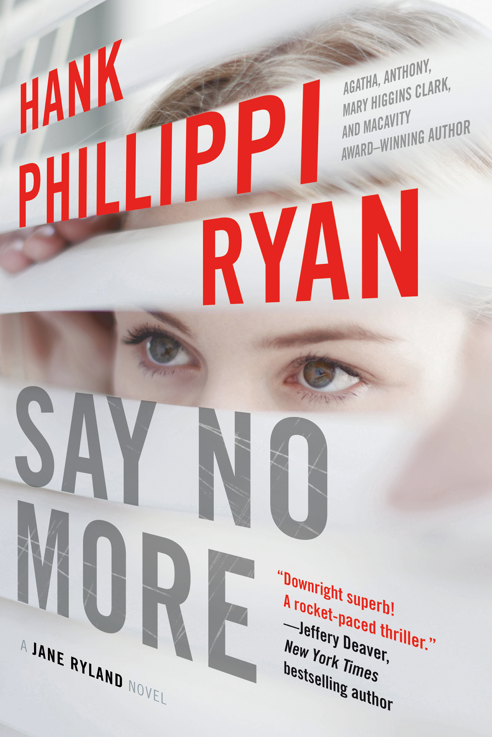 Say No More : A Jane Ryland Novel by Hank Phillippi Ryan