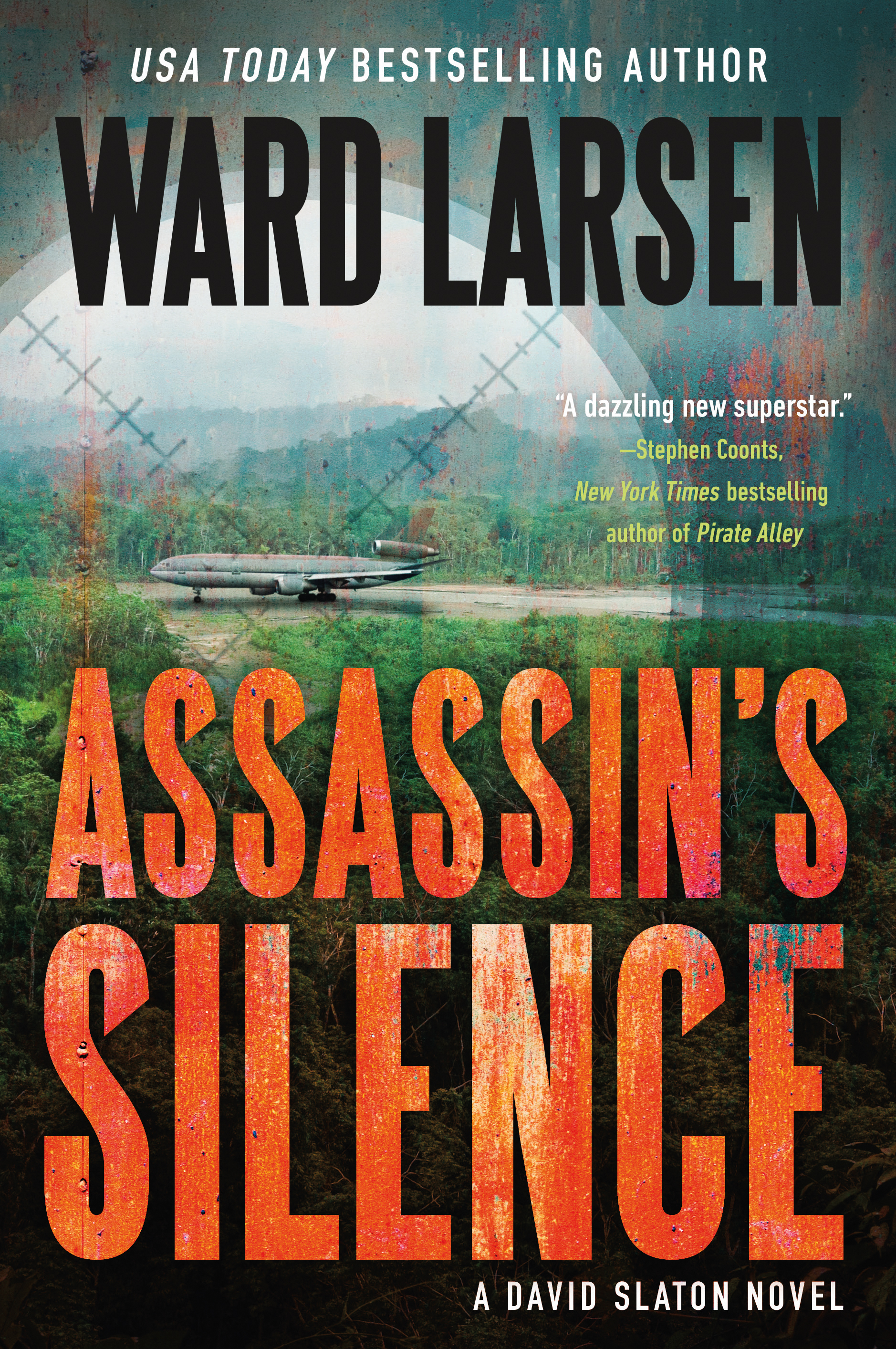 Assassin's Silence : A David Slaton Novel by Ward Larsen