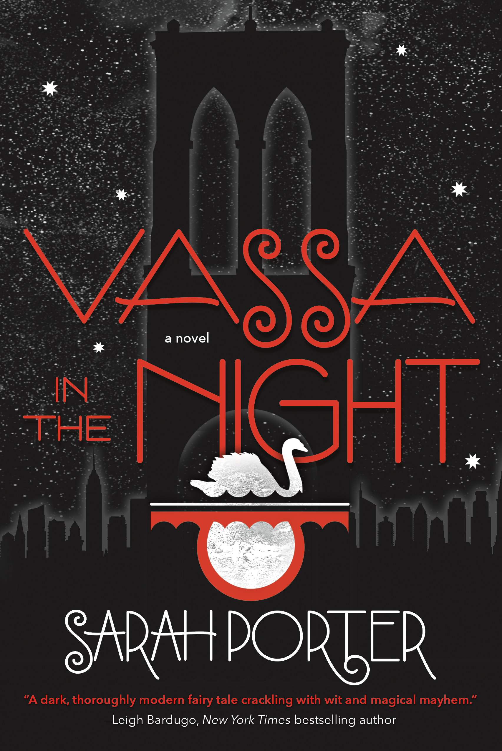 Vassa in the Night : A Novel by Sarah Porter