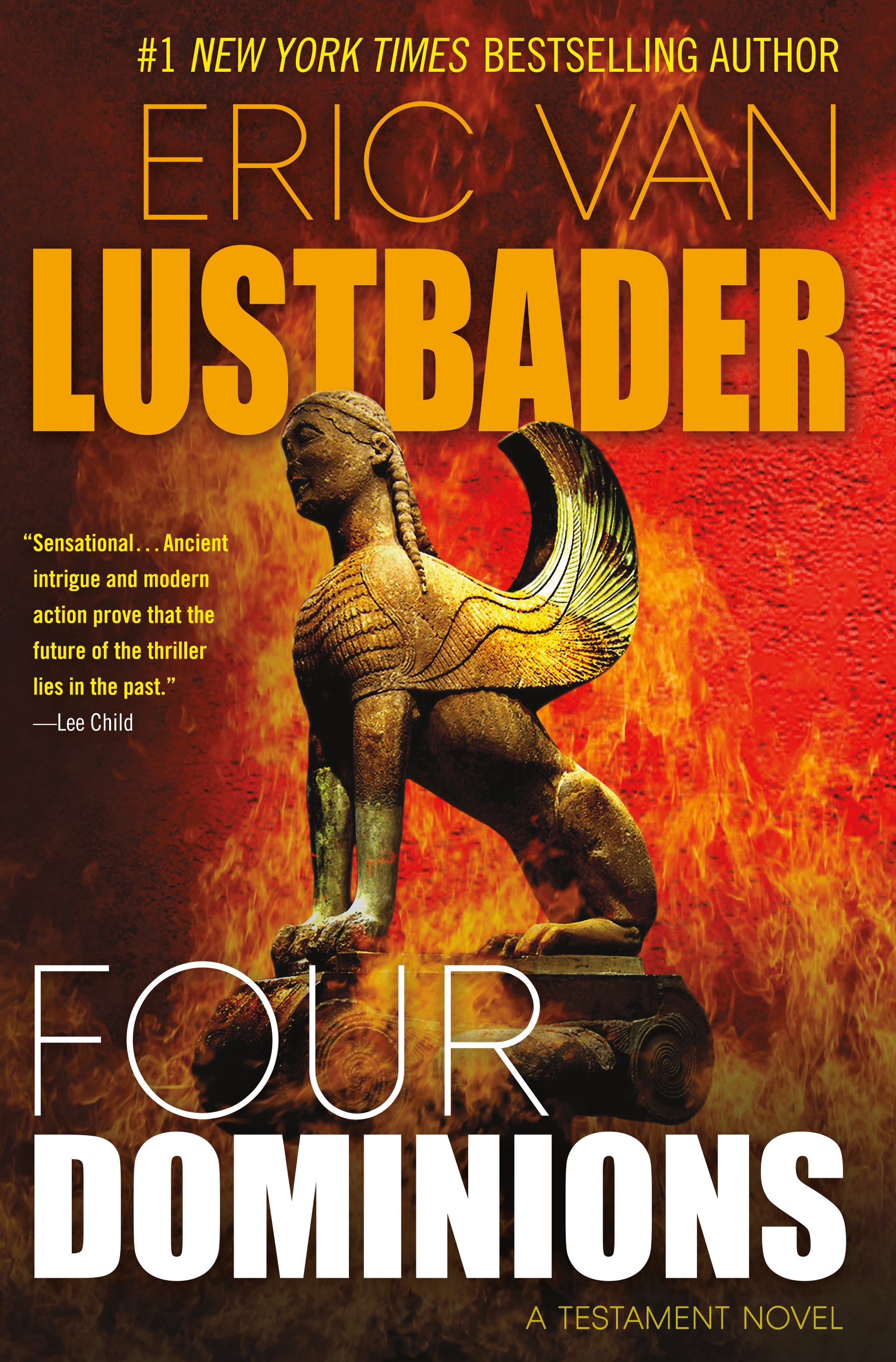 Four Dominions : A Testament Novel by Eric Van Lustbader