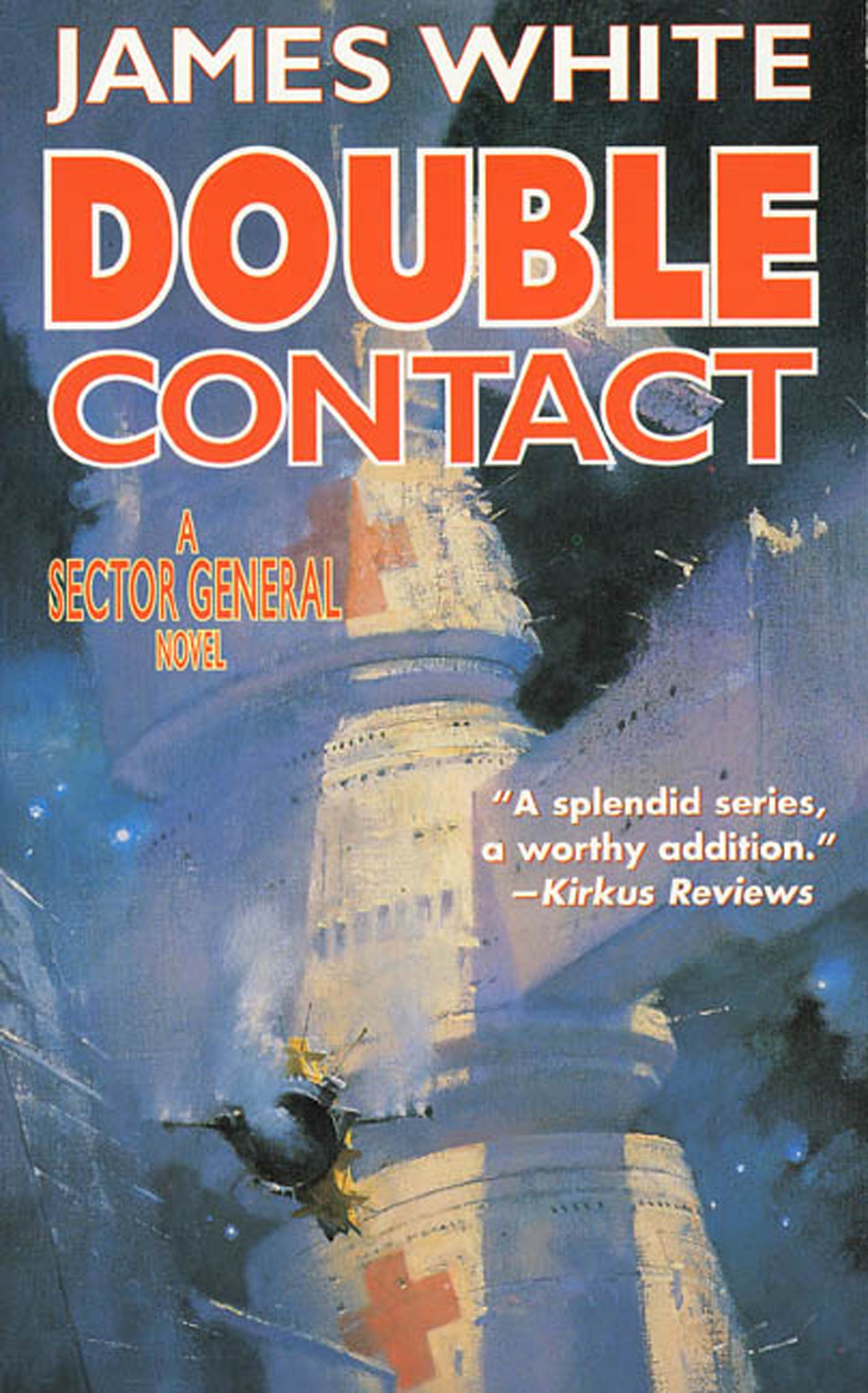 Double Contact : A Sector General Novel by James White