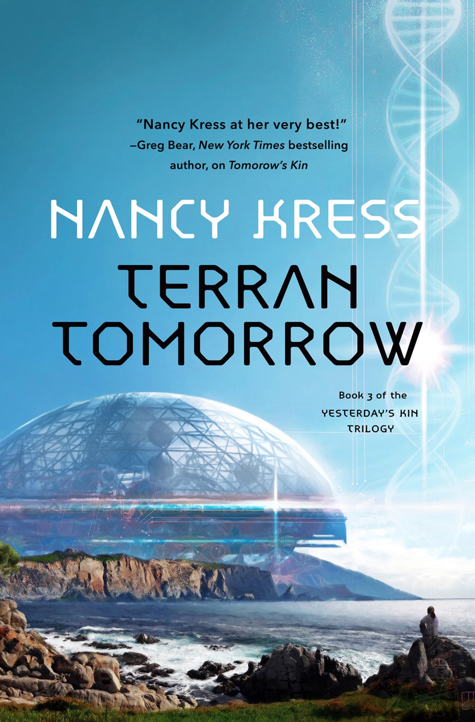 Terran Tomorrow : Yesterday's Kin Trilogy, Book 3 by Nancy Kress