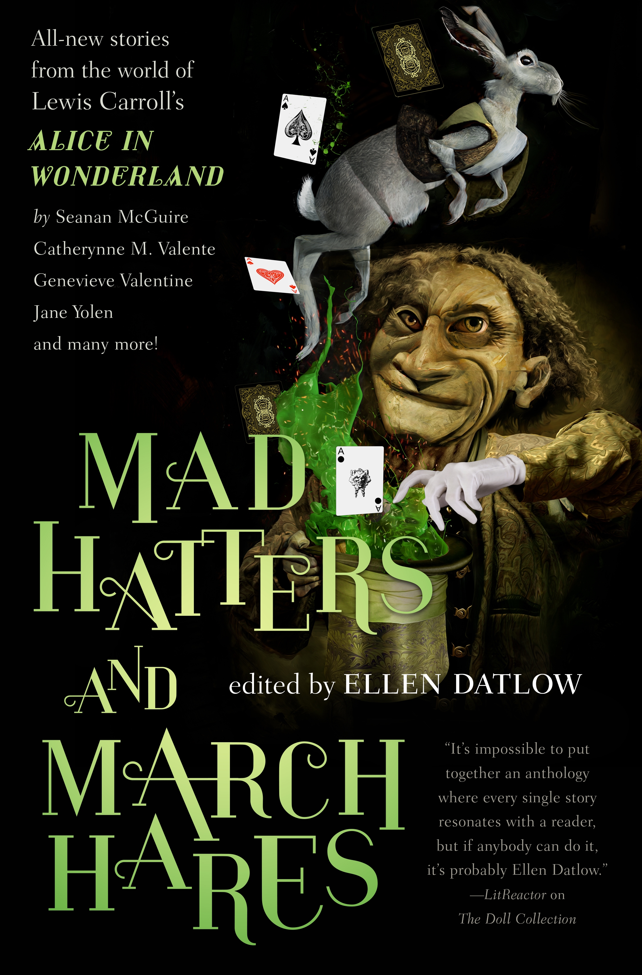 Mad Hatters and March Hares : All-New Stories from the World of Lewis Carroll's Alice in Wonderland by Ellen Datlow, Devi Pillai
