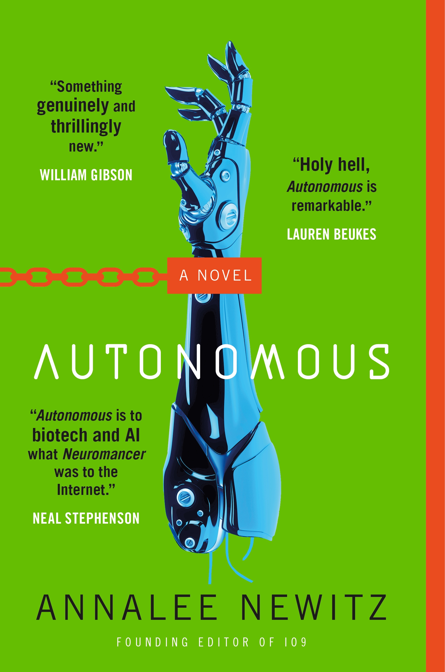 Autonomous : A Novel by Annalee Newitz