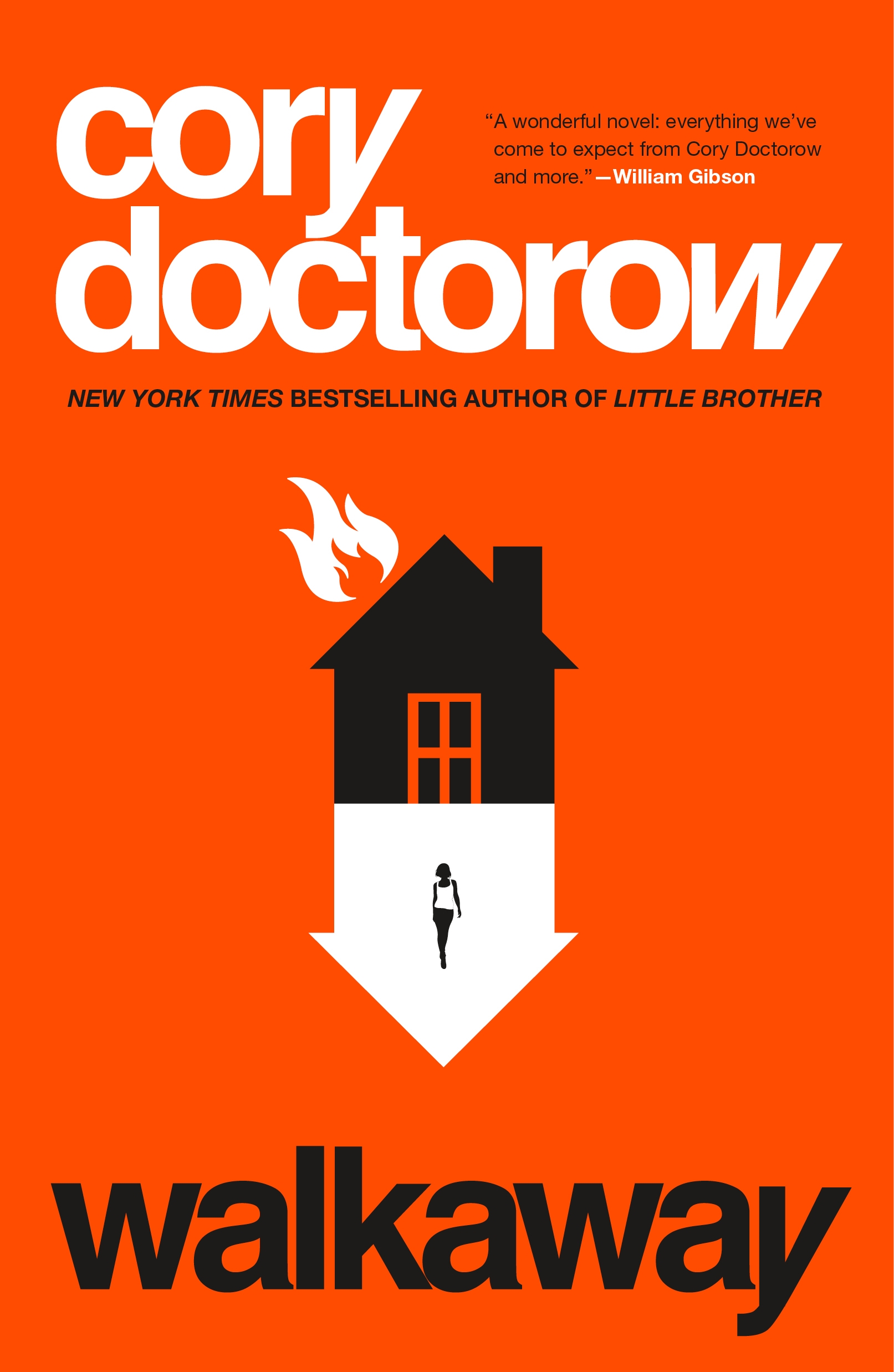 Walkaway : A Novel by Cory Doctorow