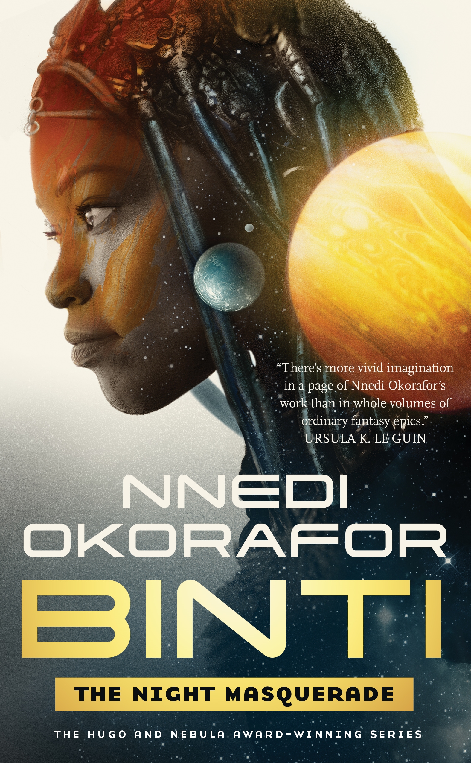 Binti: The Night Masquerade by Nnedi Okorafor