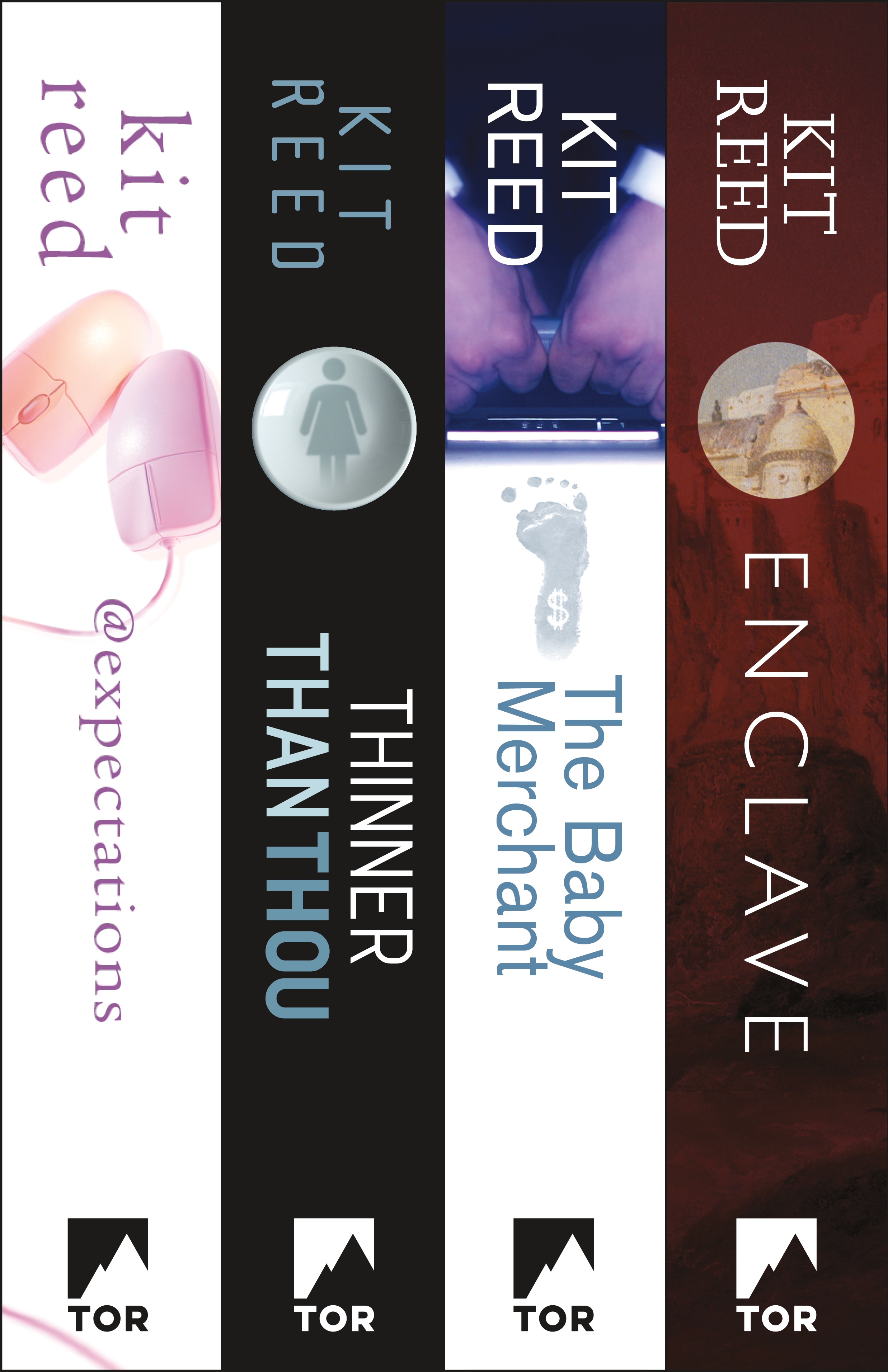 Four Futures by Kit Reed : @expectations, Thinner Than Thou, The Baby Merchant, and Enclave by Kit Reed
