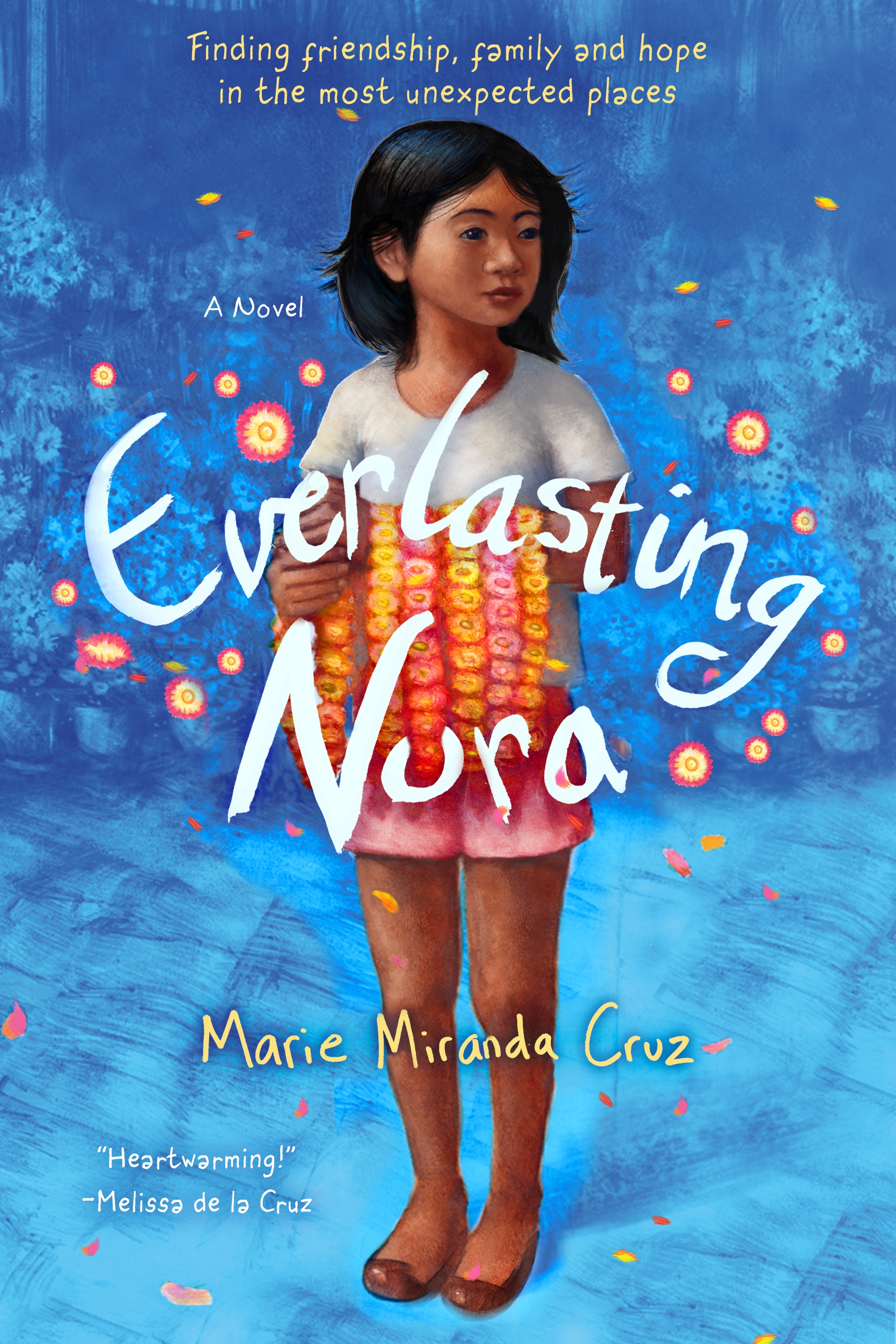 Everlasting Nora : A Novel by Marie Miranda Cruz