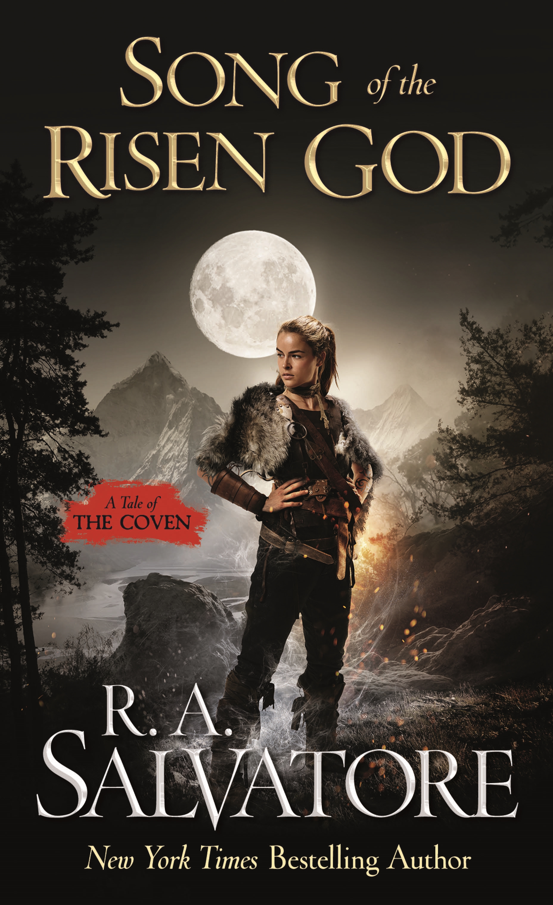 Song of the Risen God : A Tale of the Coven by R. A. Salvatore