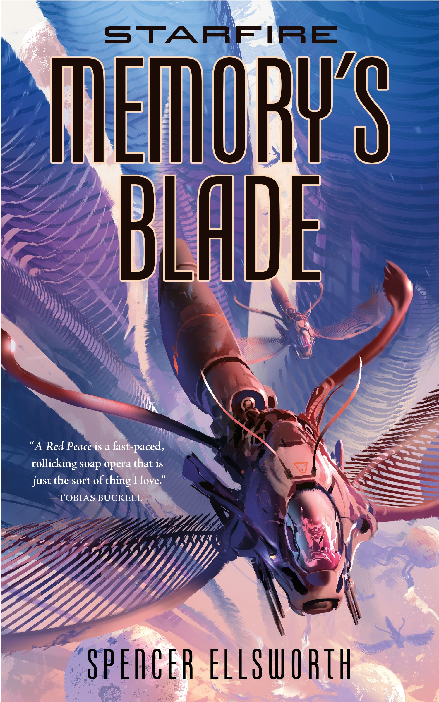 Starfire: Memory's Blade by Spencer Ellsworth