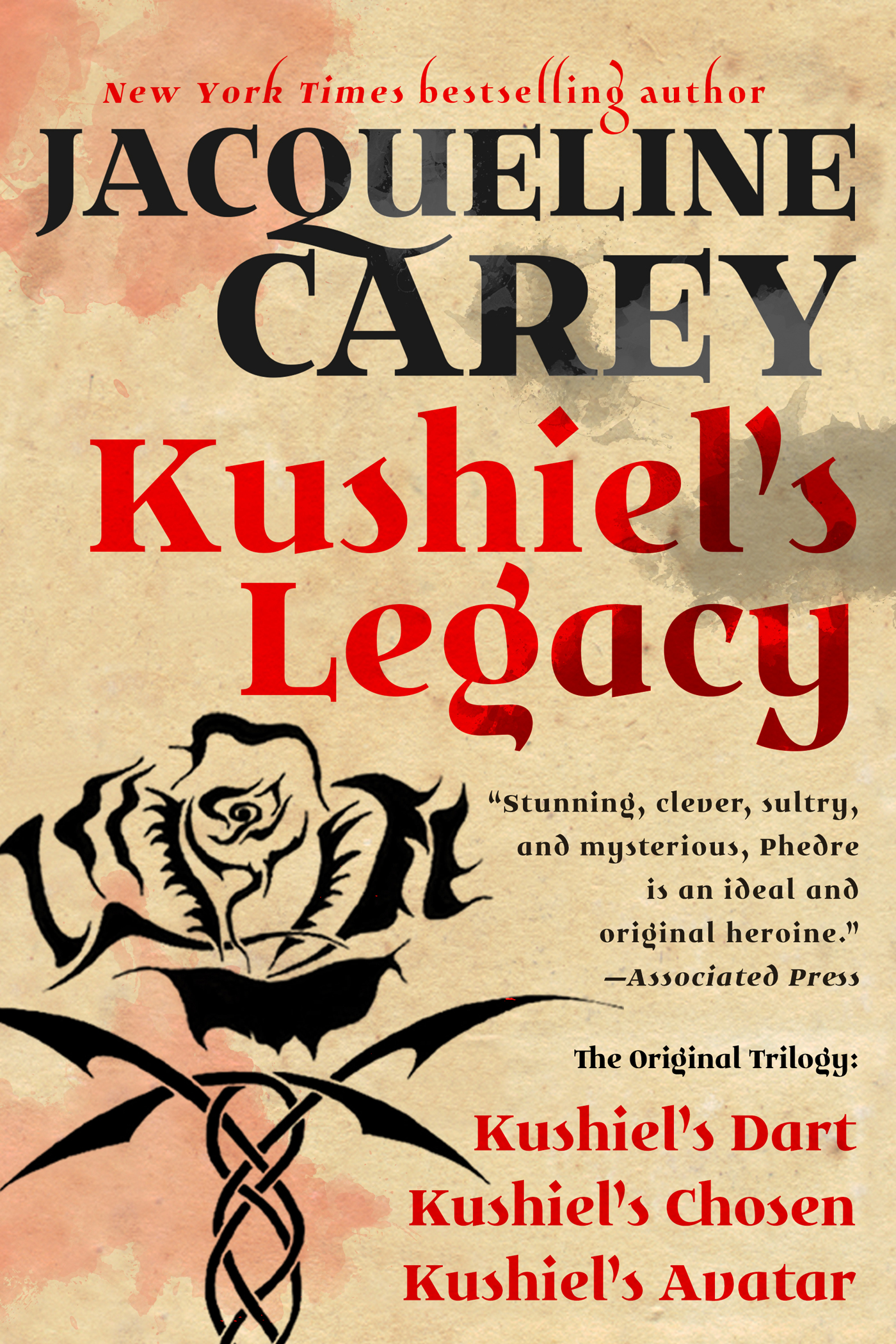 Kushiel’s Legacy : (Kushiel's Dart, Kushiel's Chosen, Kushiel's Avatar) by Jacqueline Carey