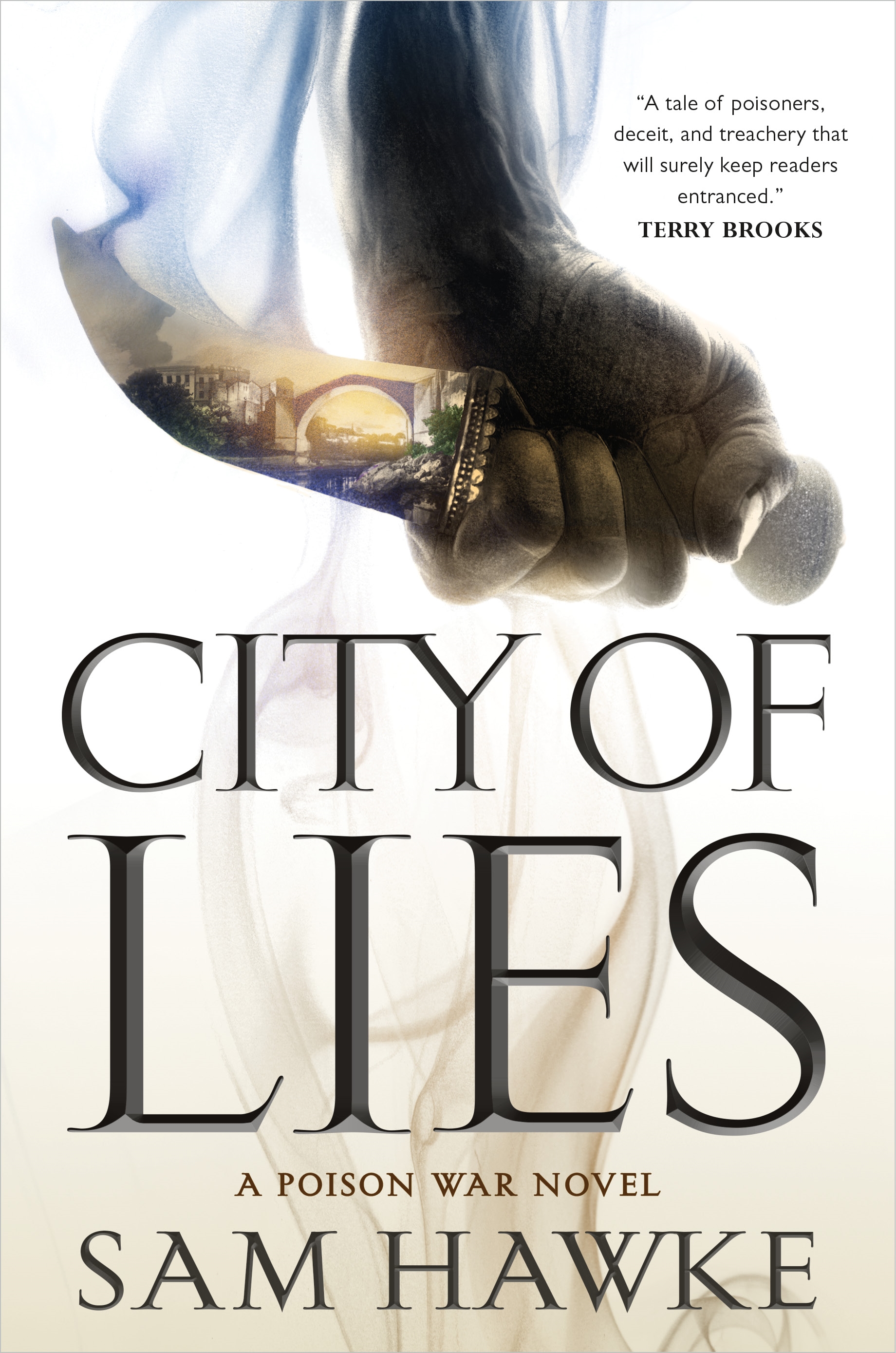 City of Lies : A Poison War Novel by Sam Hawke