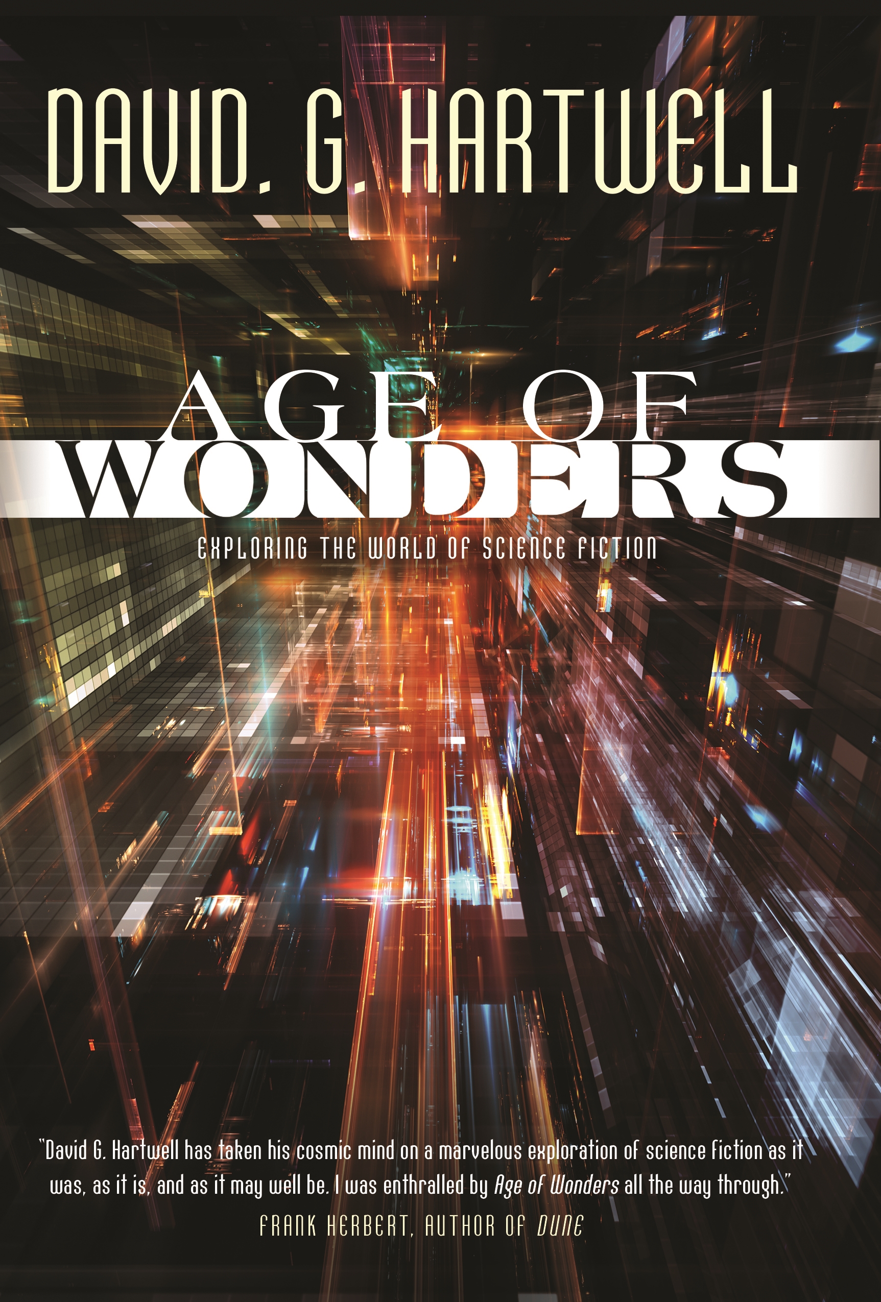 Age of Wonders : Exploring the World of Science Fiction by David G. Hartwell