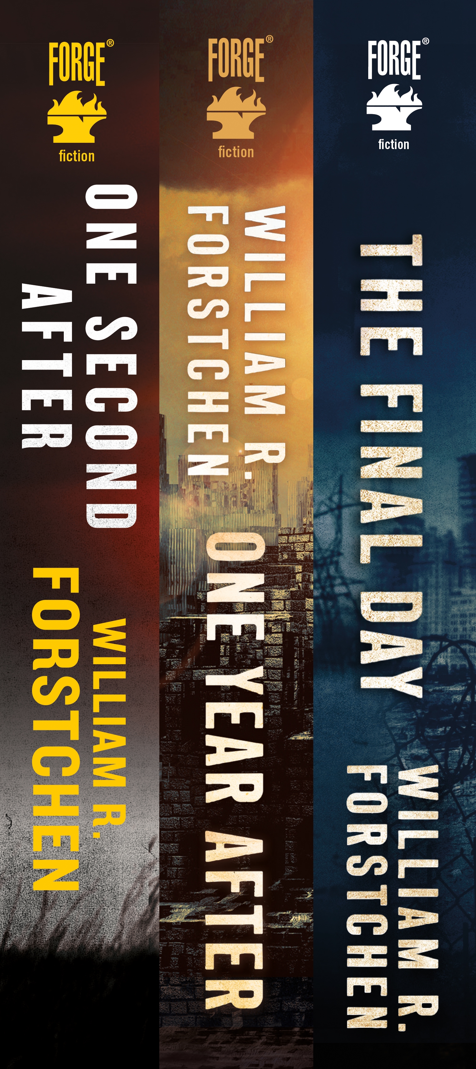 The John Matherson Series : (One Second After, One Year After, The Final Day) by William R. Forstchen
