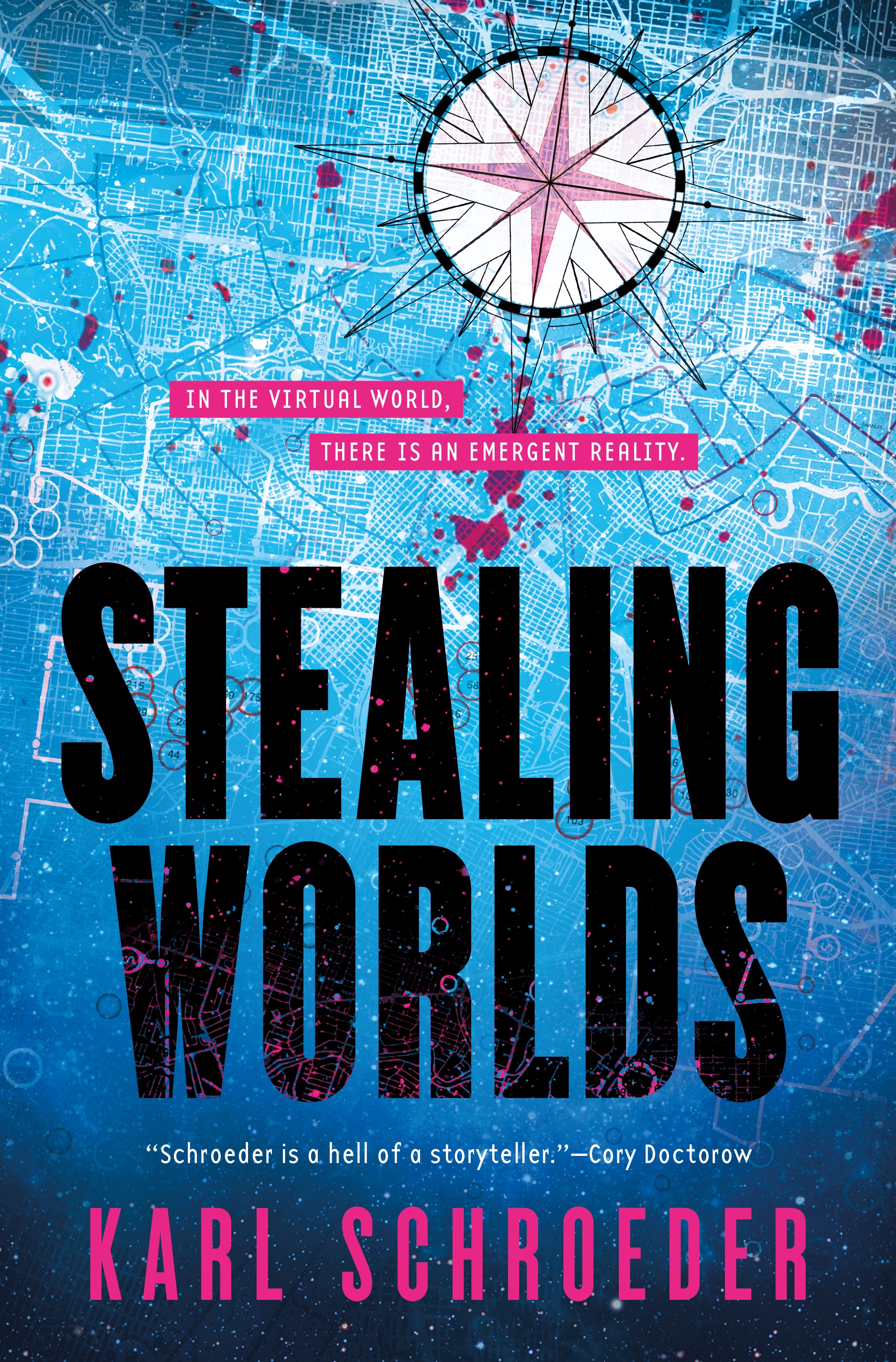Stealing Worlds by Karl Schroeder