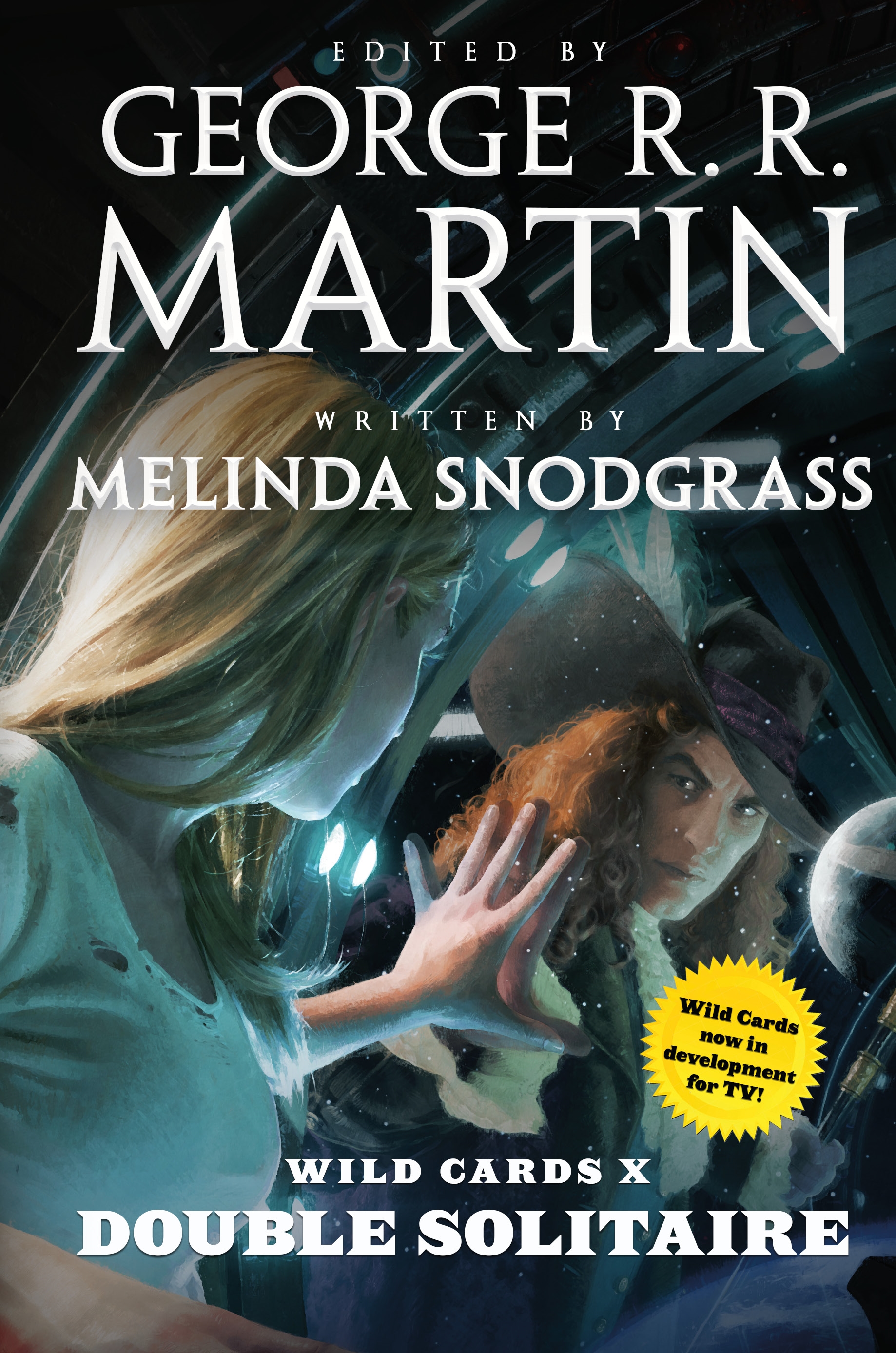 Wild Cards X: Double Solitaire by Melinda Snodgrass, George R. R. Martin