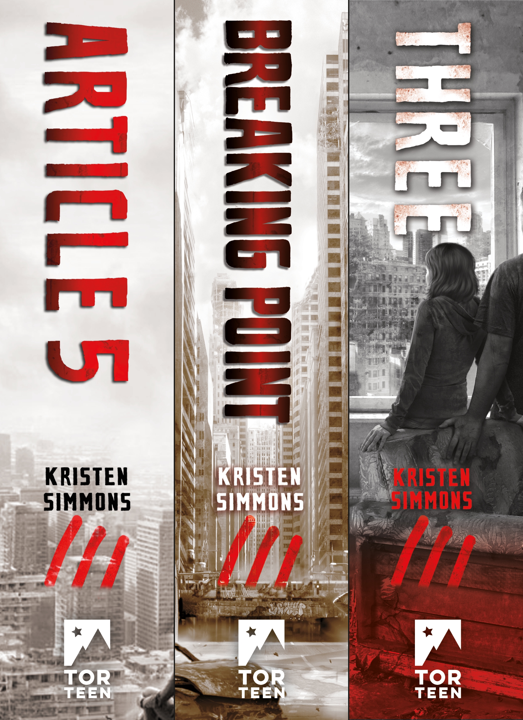 The Complete Article 5 Trilogy : (Article 5, Breaking Point, Three) by Kristen Simmons