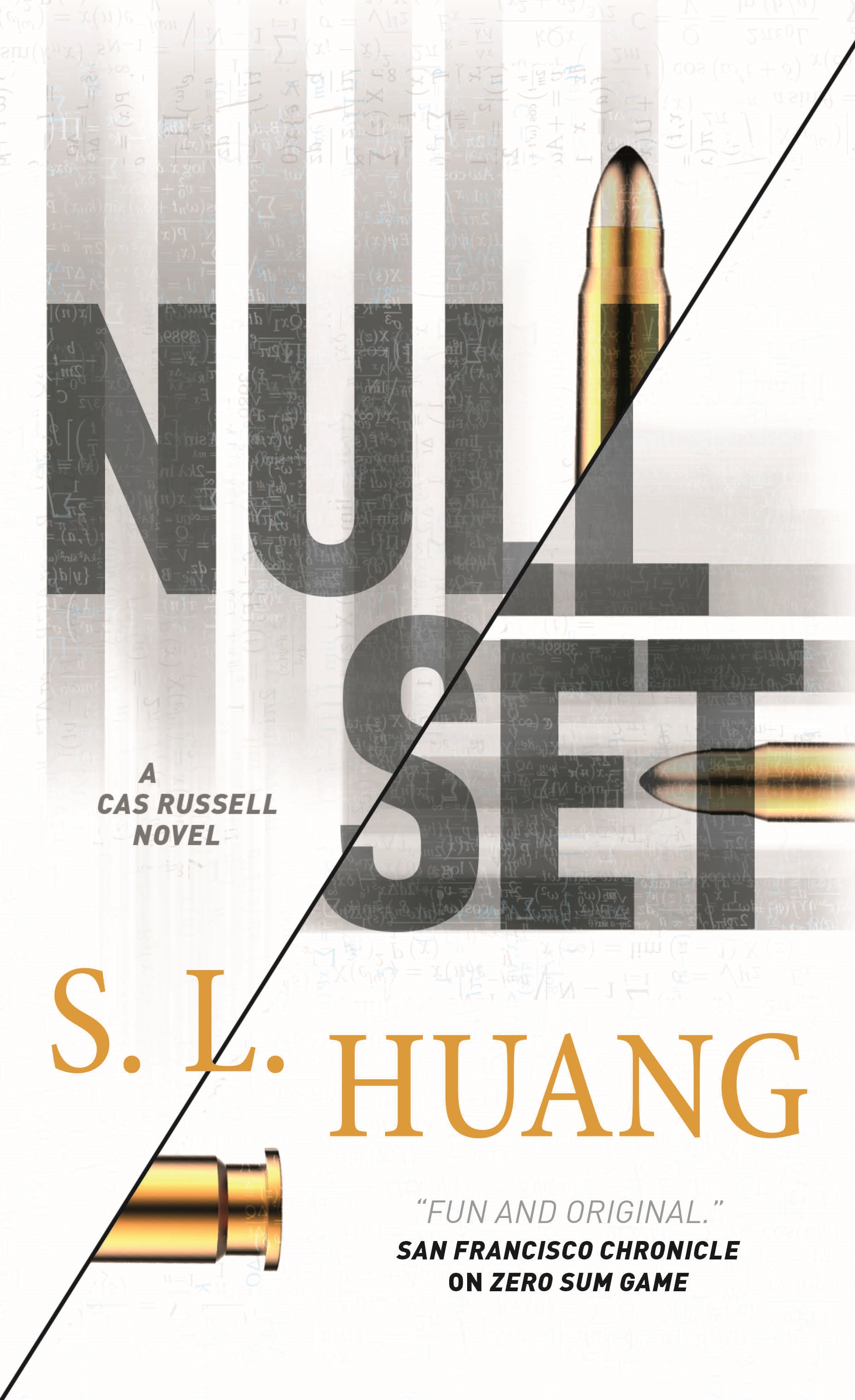 Null Set : A Cas Russell Novel by S. L. Huang