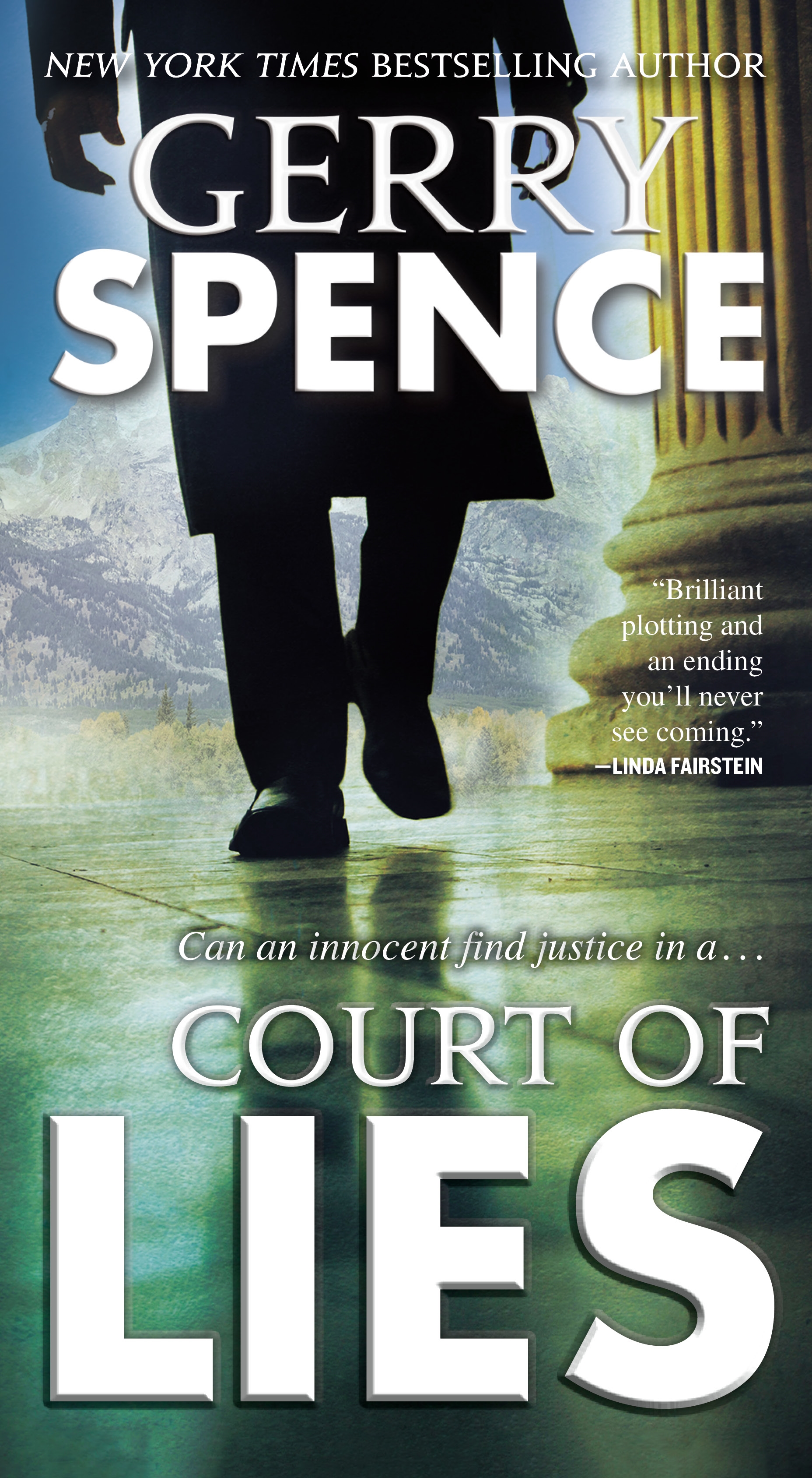 Court of Lies : A Novel by Gerry Spence