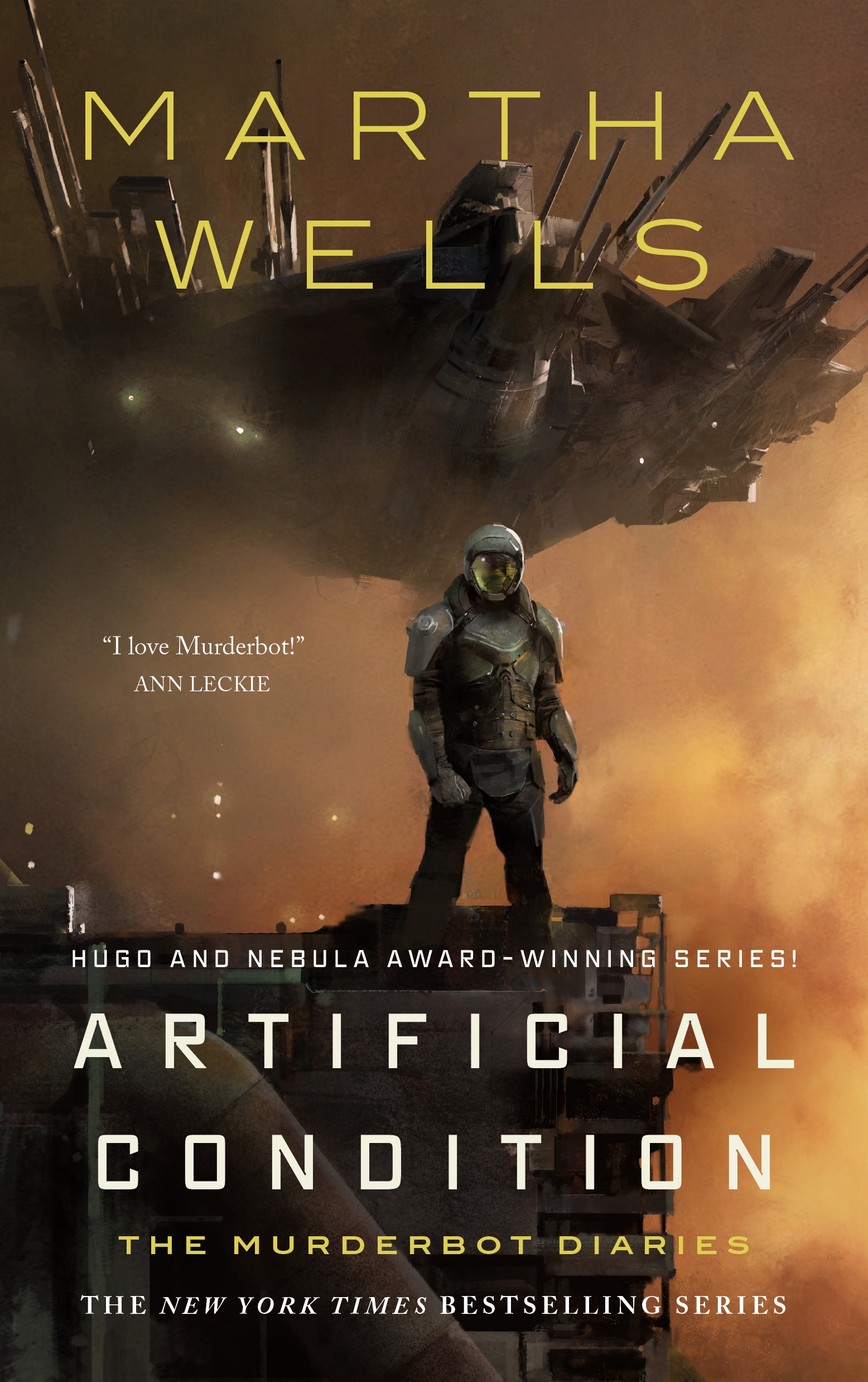Artificial Condition : The Murderbot Diaries by Martha Wells