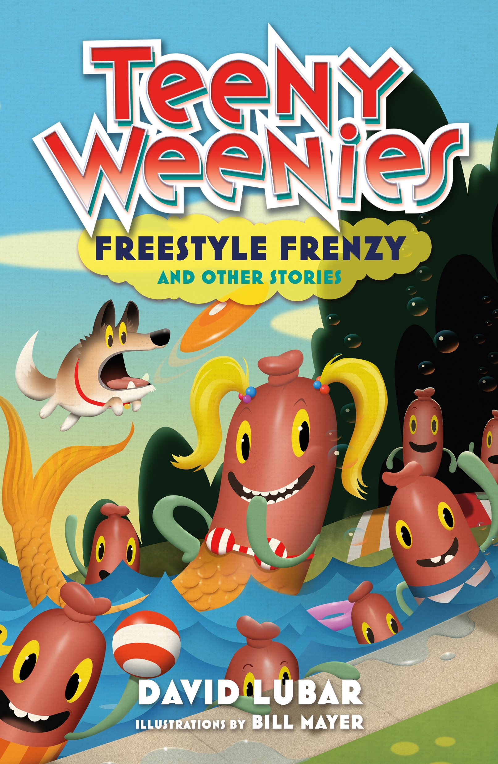 Teeny Weenies: Freestyle Frenzy : And Other Stories by David Lubar, Bill Mayer