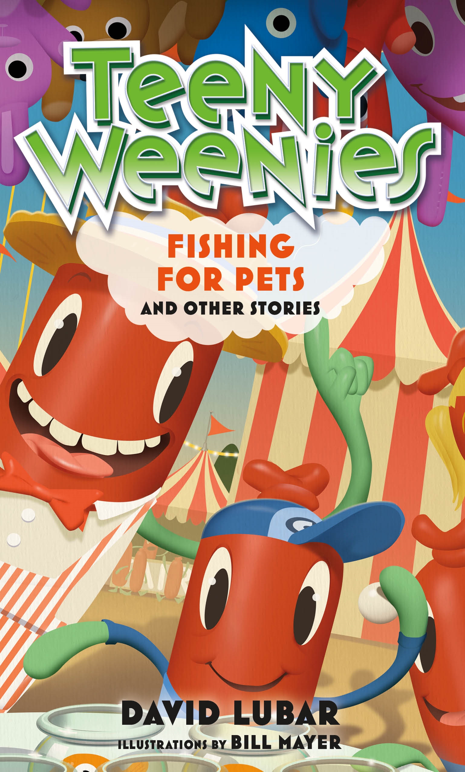 Teeny Weenies: Fishing for Pets : And Other Stories by David Lubar