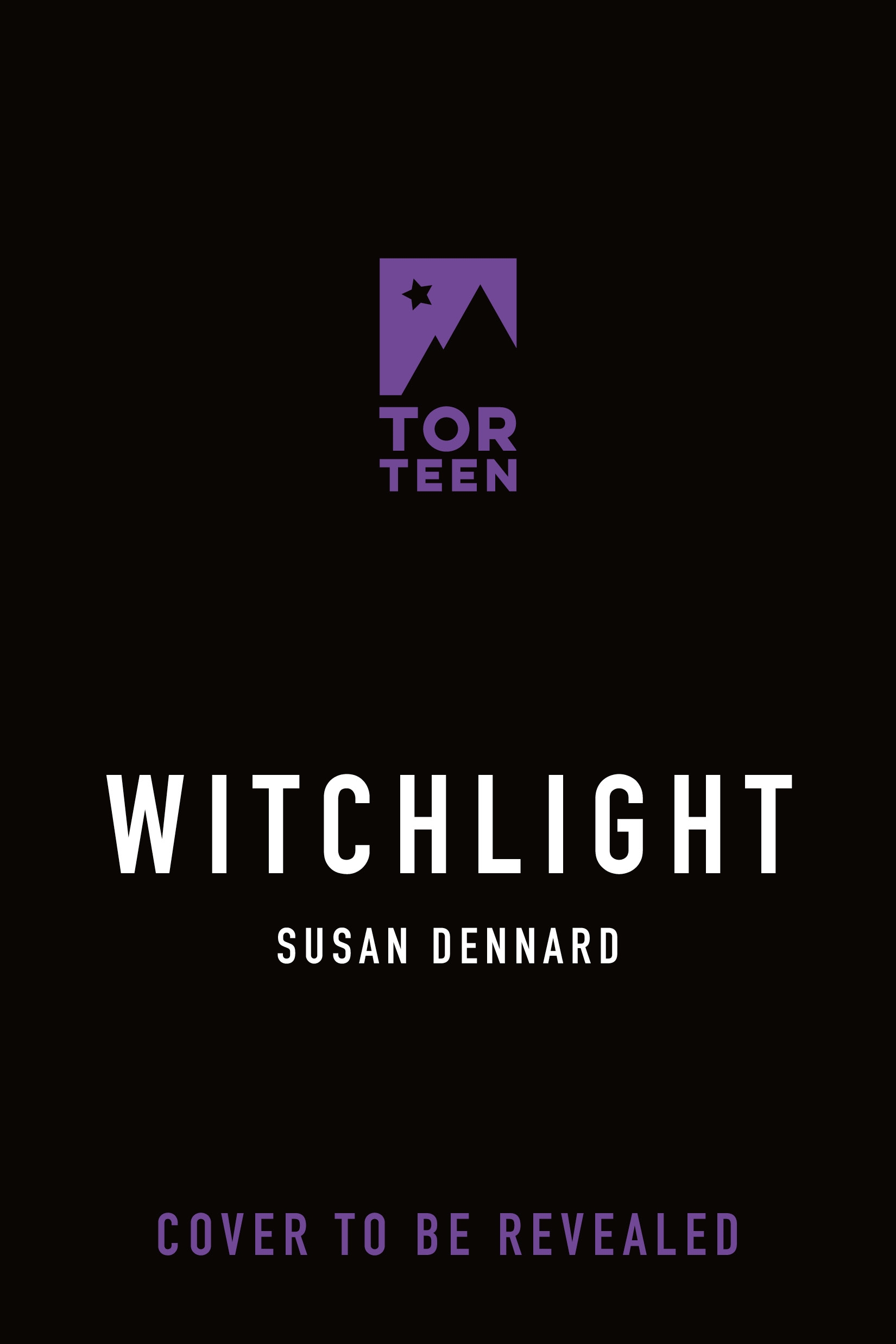 Witchlight : A Witchlands Novel by Susan Dennard