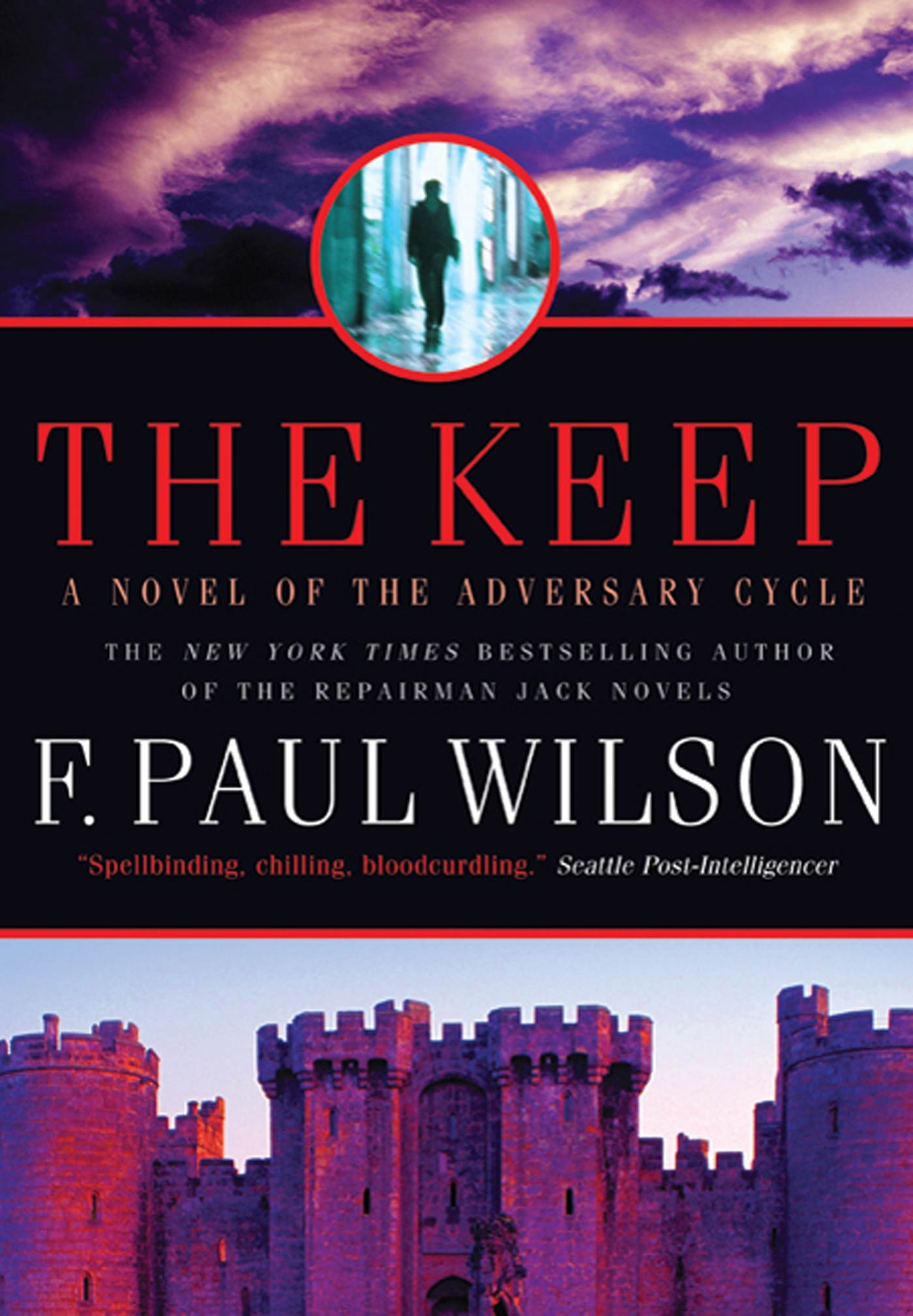 The Keep : A Novel of the Adversary Cycle by F. Paul Wilson