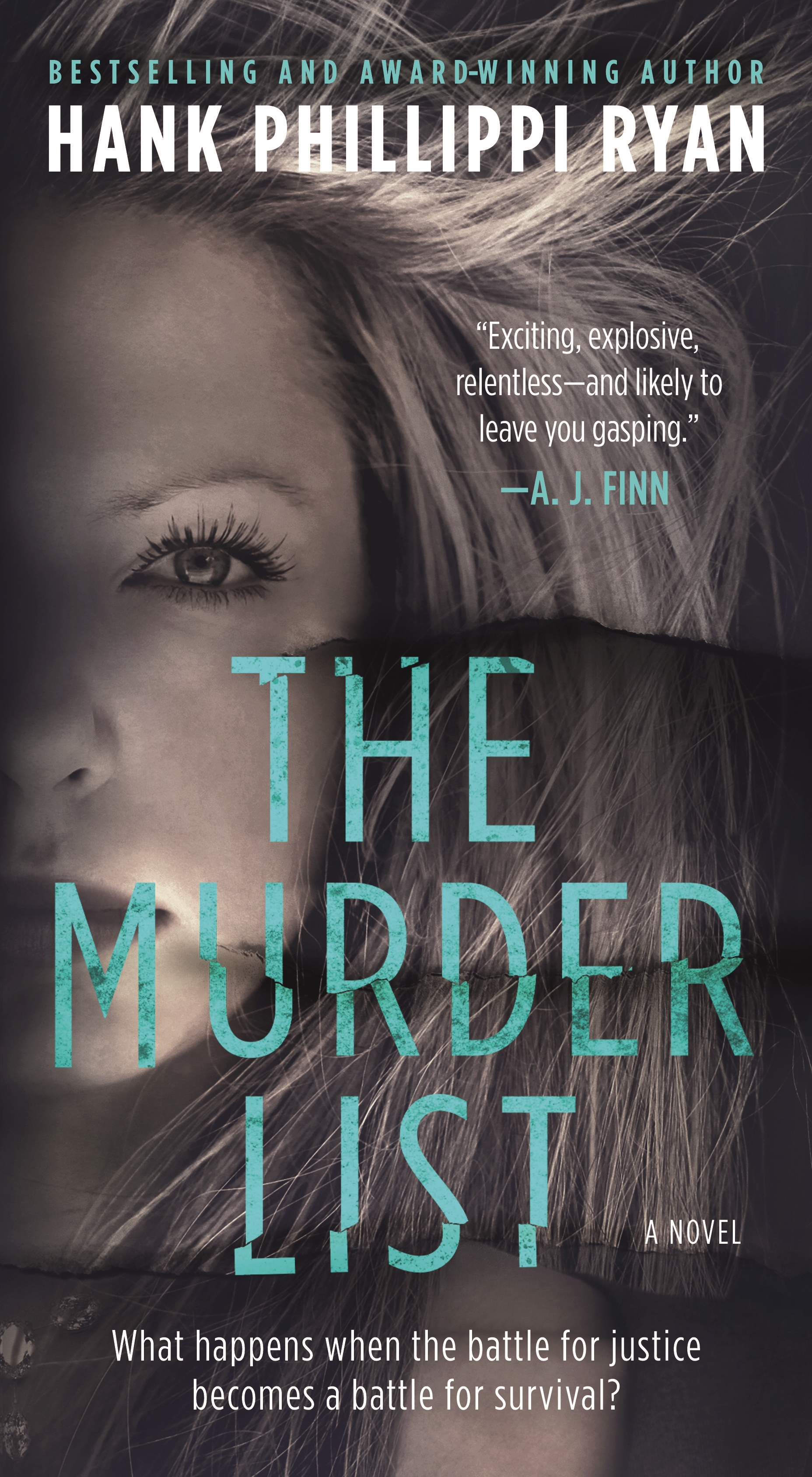 The Murder List : A Novel of Suspense by Hank Phillippi Ryan