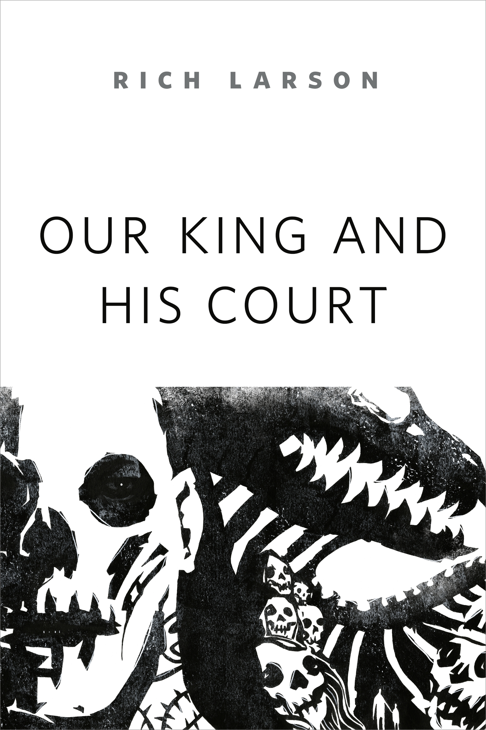 Our King and His Court : A Tor.com Original by Rich Larson