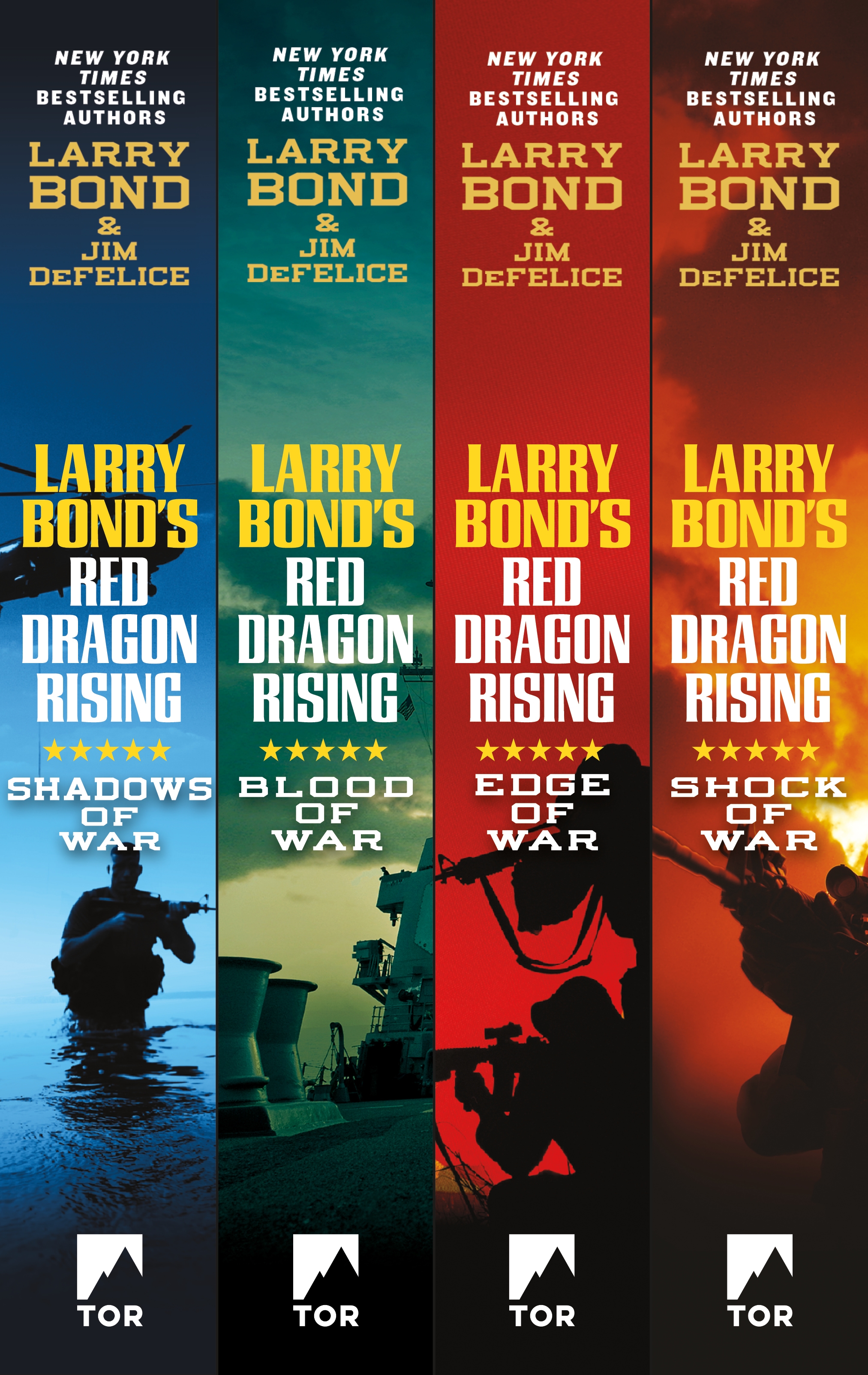The Red Dragon Rising Series : Shadows of War, Edge of War, Shock of War, Blood of War by Larry Bond, Jim DeFelice