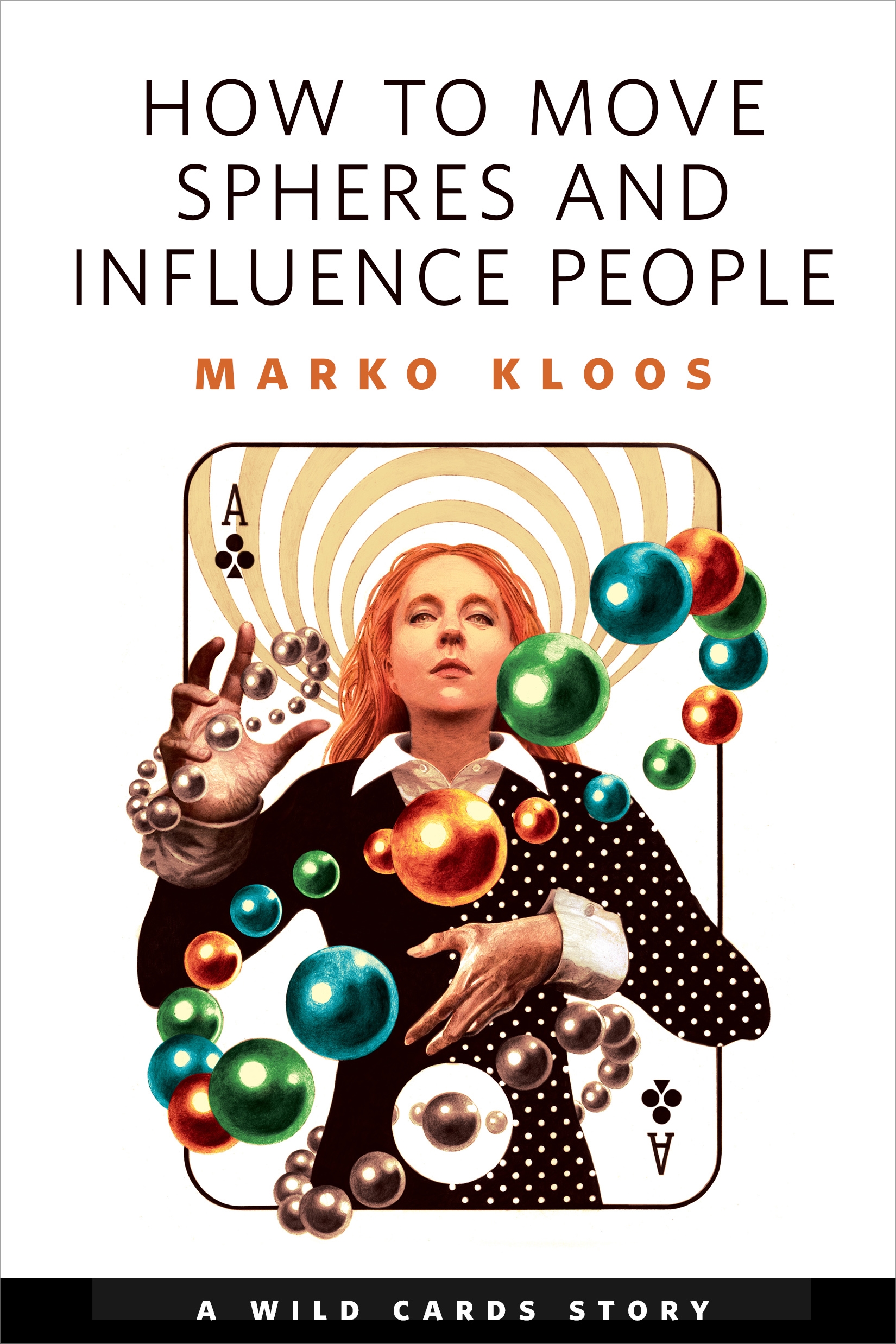 How to Move Spheres and Influence People : A Tor.com Original by Marko Kloos