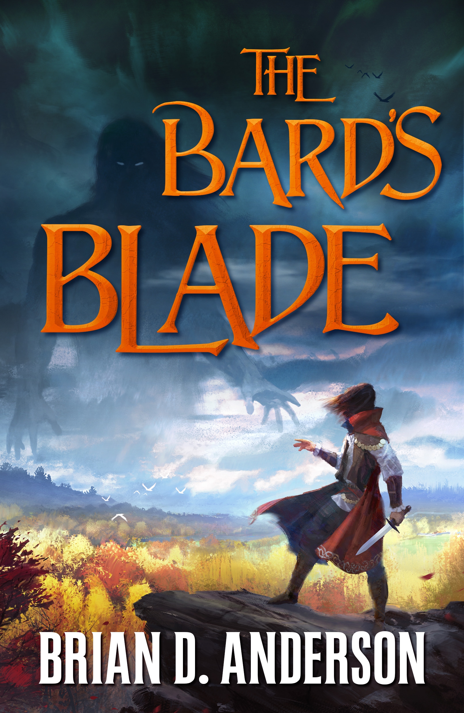The Bard's Blade by Brian D. Anderson