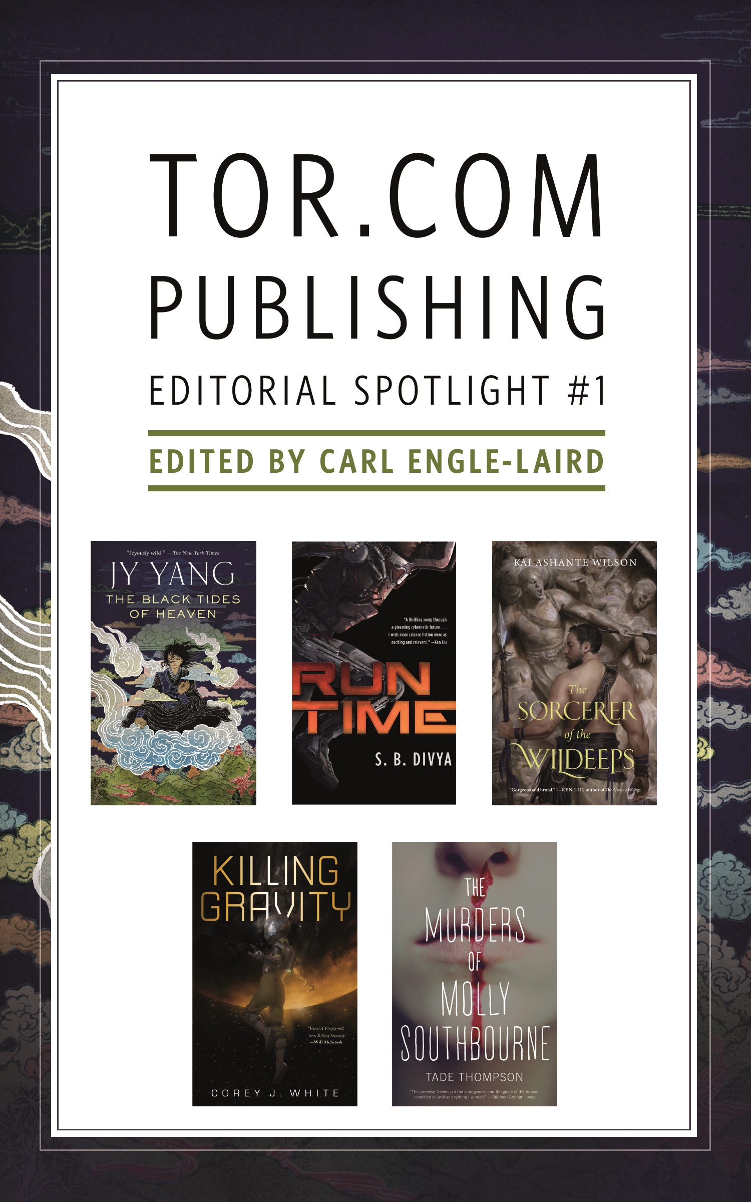 Tor.com Publishing Editorial Spotlight #1 : A Selection of Novellas by Neon Yang, Kai Ashante Wilson, S. B. Divya, Corey J. White, Tade Thompson, Carl Engle-Laird