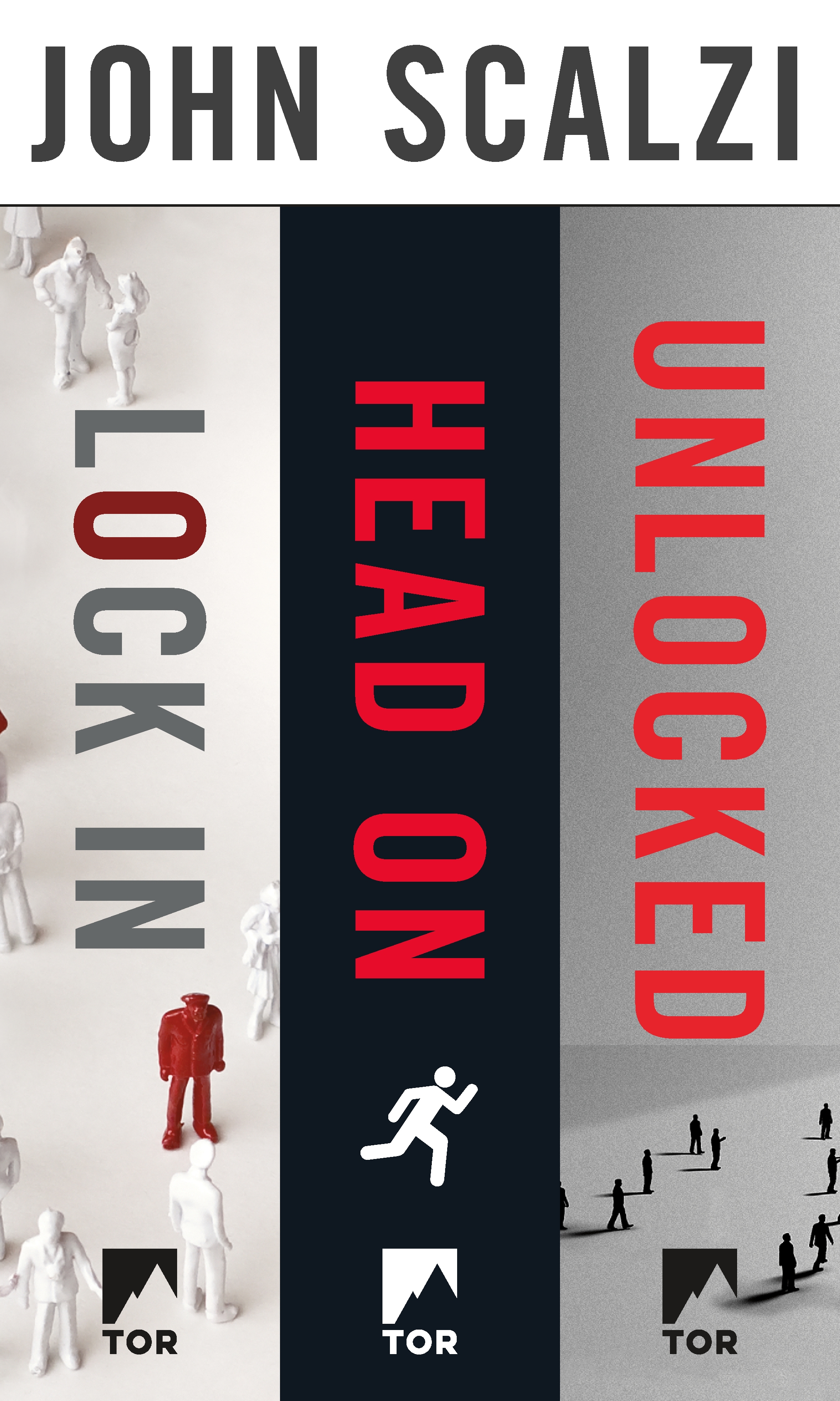 The Lock In Series : Lock In, Head On, Unlocked by John Scalzi