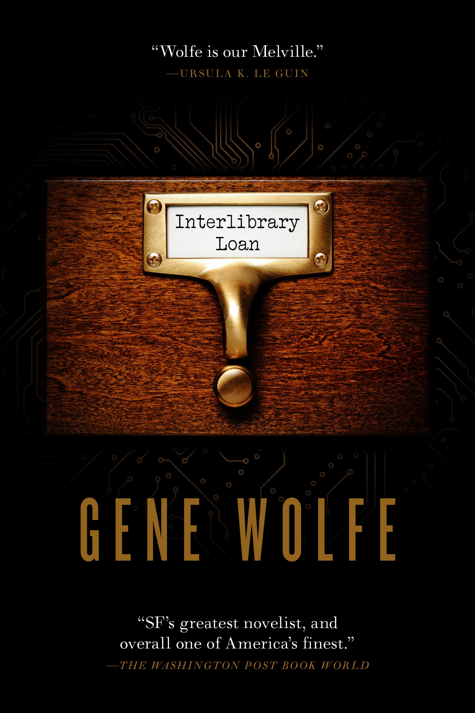 Interlibrary Loan by Gene Wolfe