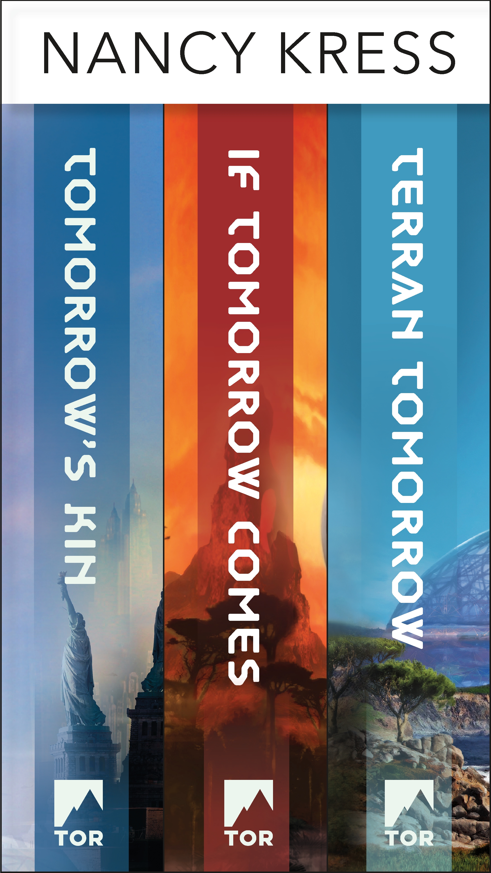 Yesterday's Kin Trilogy : Tomorrow's Kin, If Tomorrow Comes, Terran Tomorrow by Nancy Kress