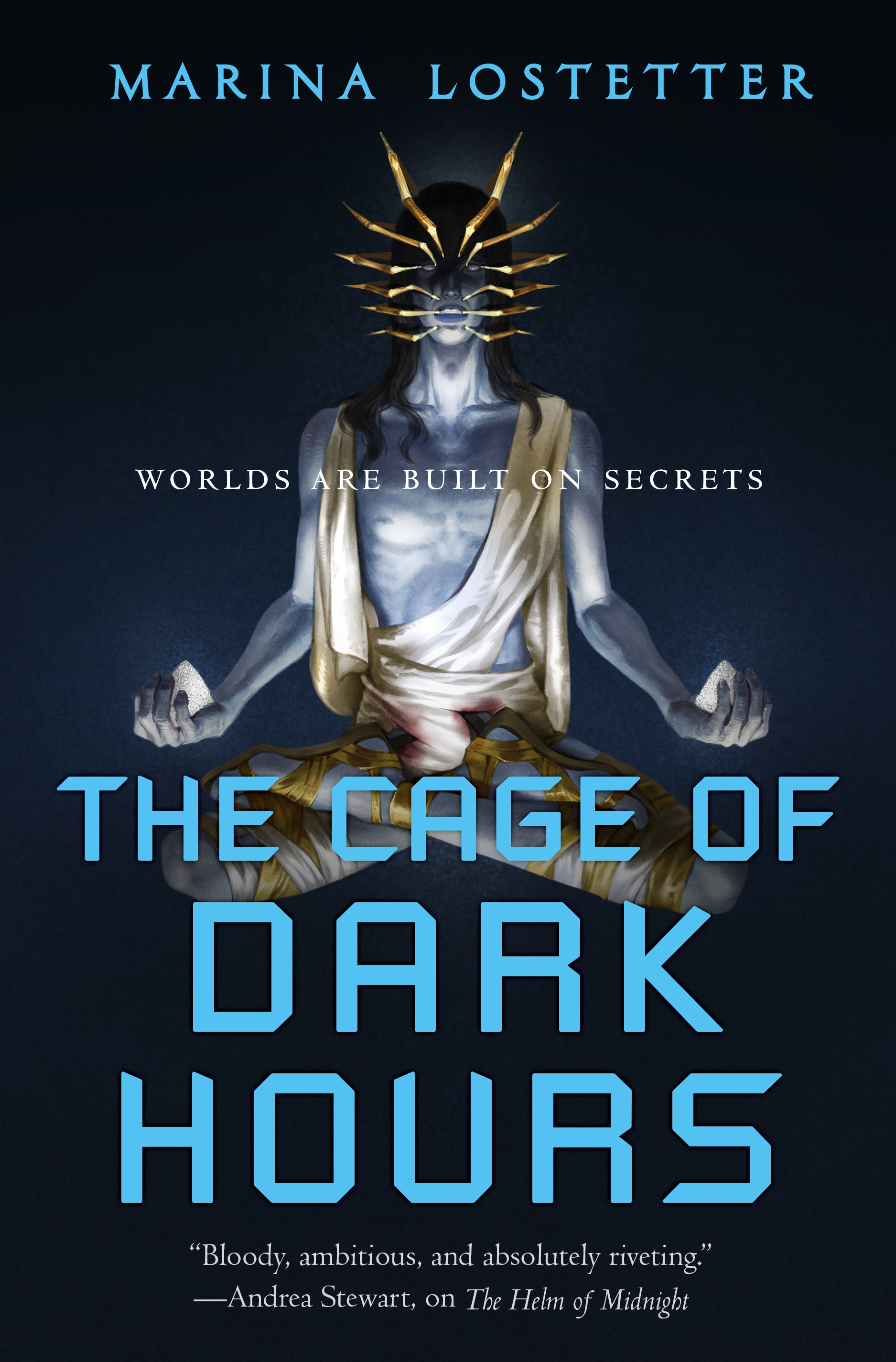 The Cage of Dark Hours by Marina Lostetter