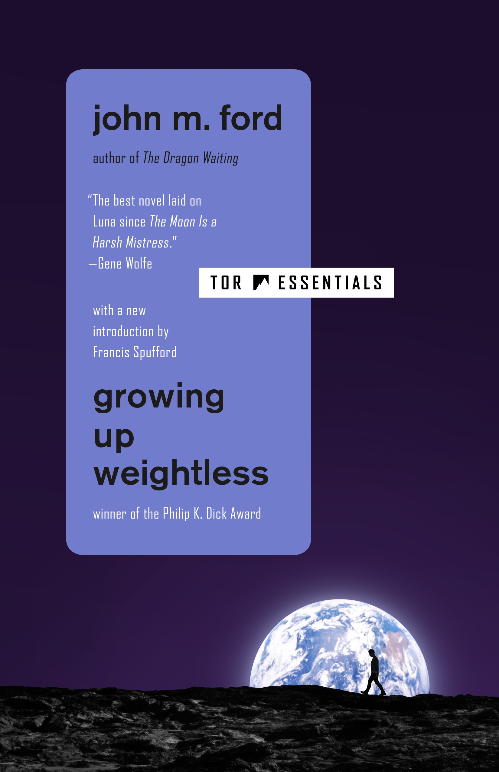 Growing Up Weightless by John M. Ford, Francis Spufford