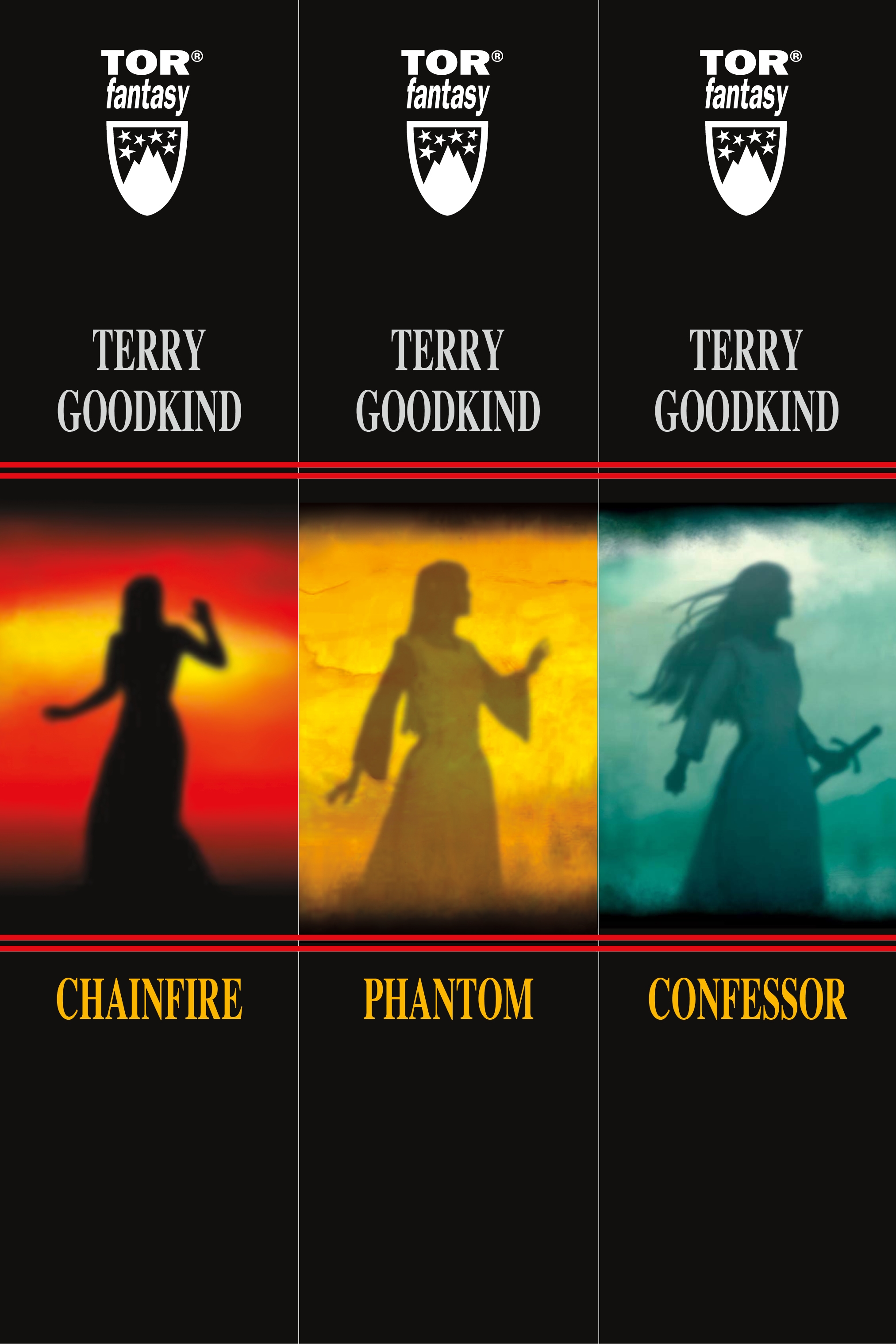A Sword of Truth Set: The Chainfire Trilogy : Chainfire, Phantom, Confessor by Terry Goodkind