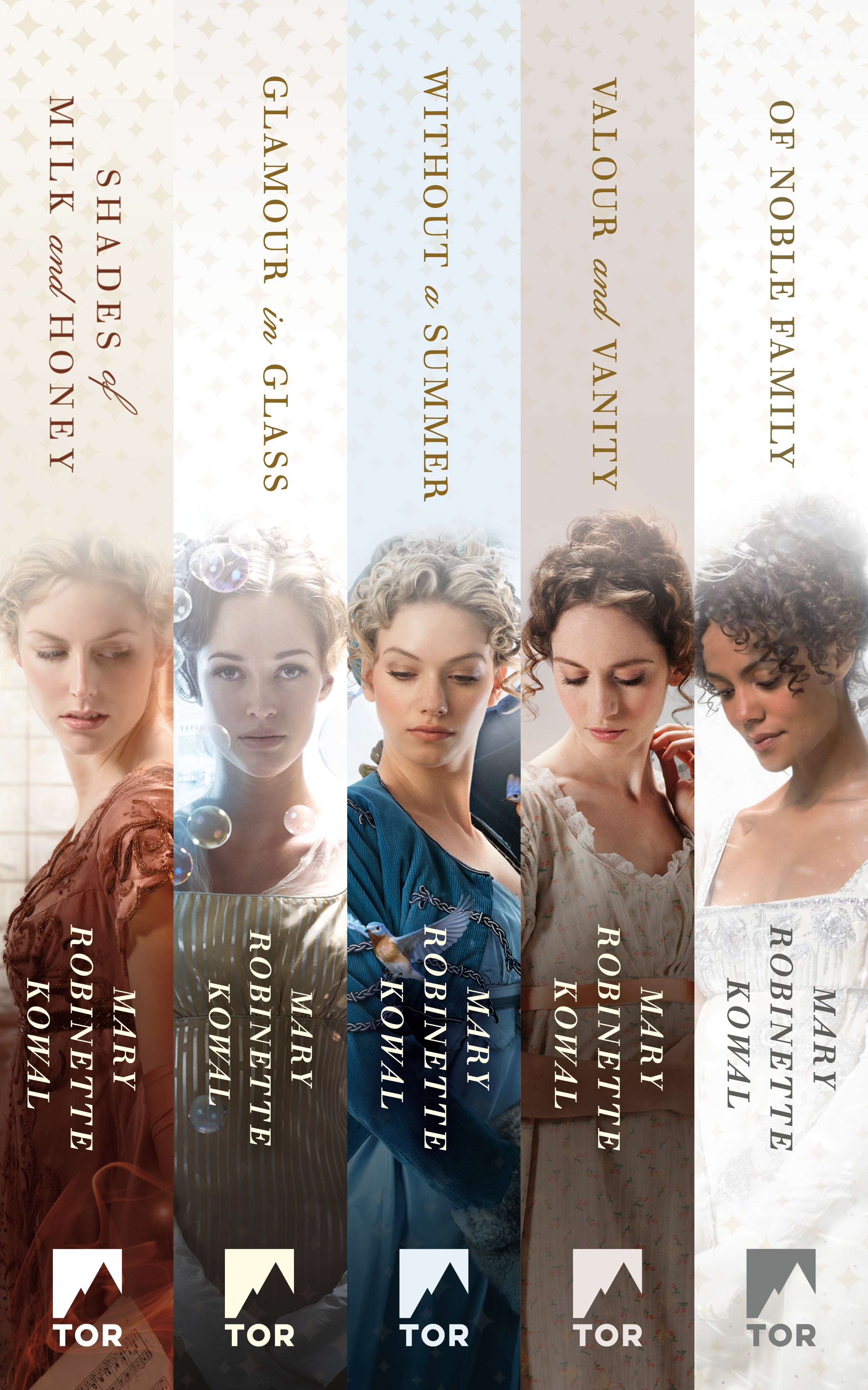 The Complete Glamourist Histories : Shades of Milk and Honey, Glamour in Glass, Without a Summer, Valour and Vanity, Of Noble Family by Mary Robinette Kowal
