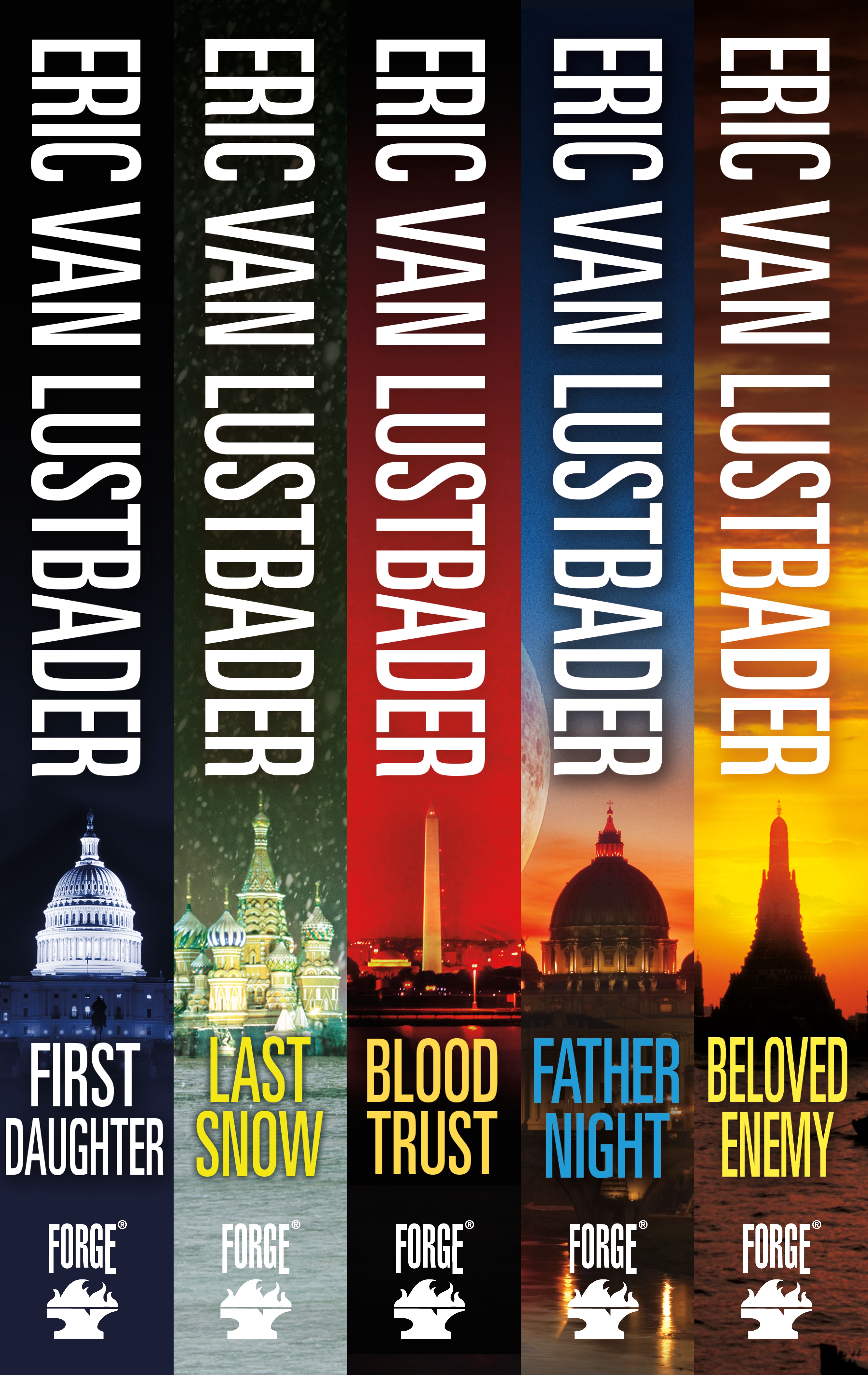 The Complete Jack McClure Series : First Daughter, Last Snow, Blood Trust, Father Night, Beloved Enemy by Eric Van Lustbader