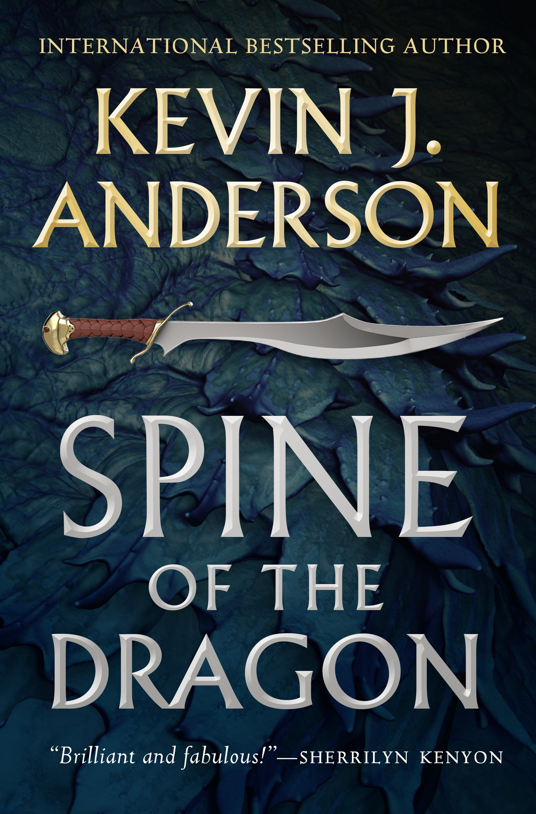 Spine of the Dragon : Wake the Dragon #1 by Kevin J. Anderson