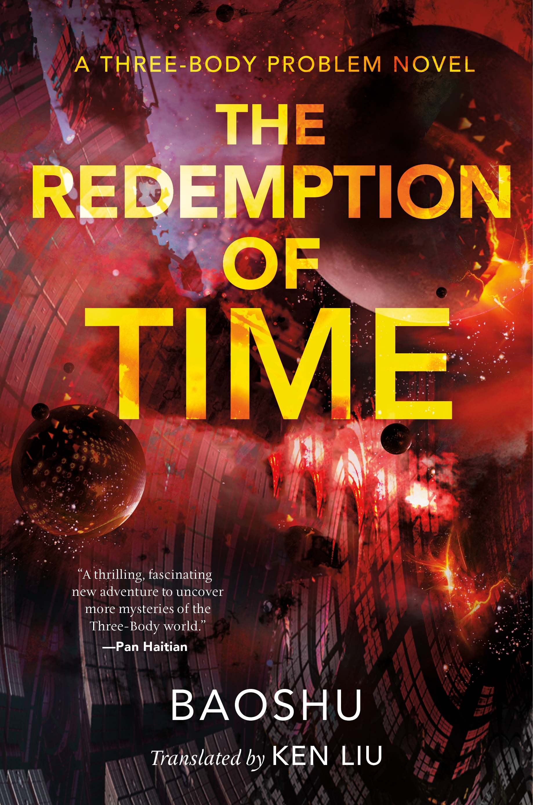 The Redemption of Time : A Three-Body Problem Novel by Baoshu, Ken Liu