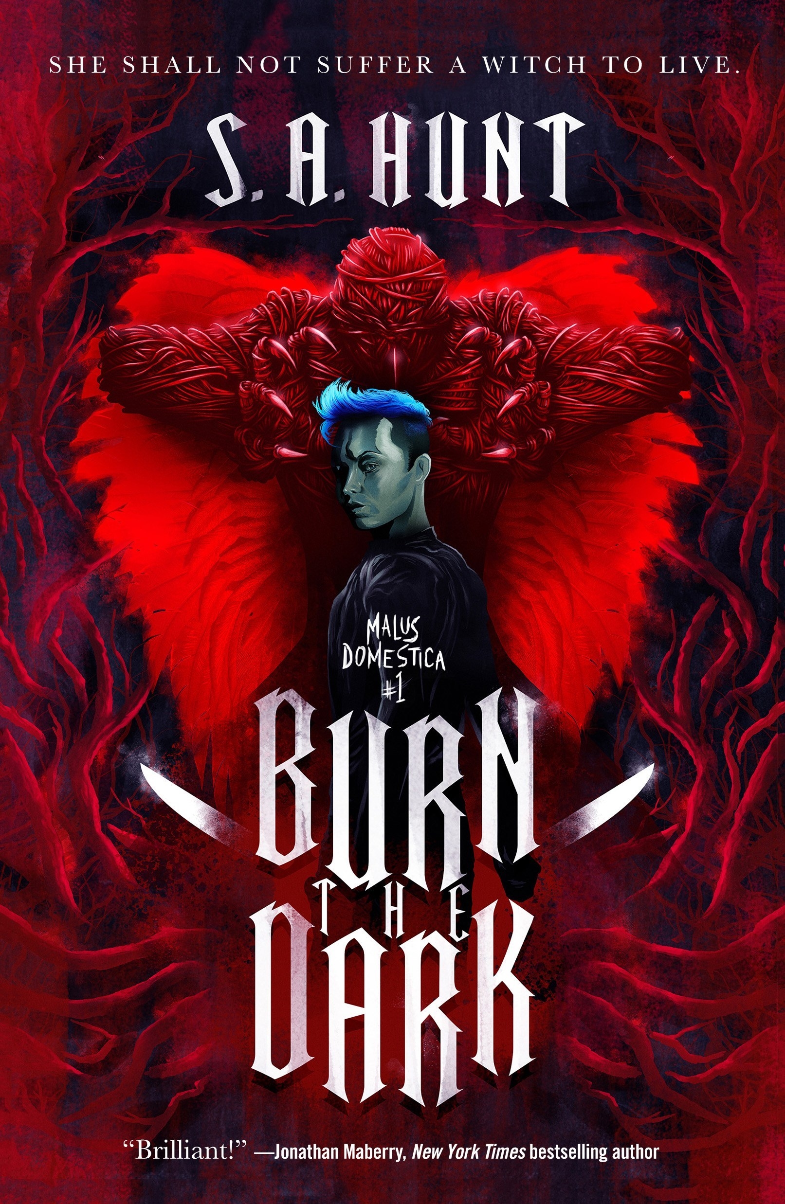 Burn the Dark : Malus Domestica #1 by S. A. Hunt