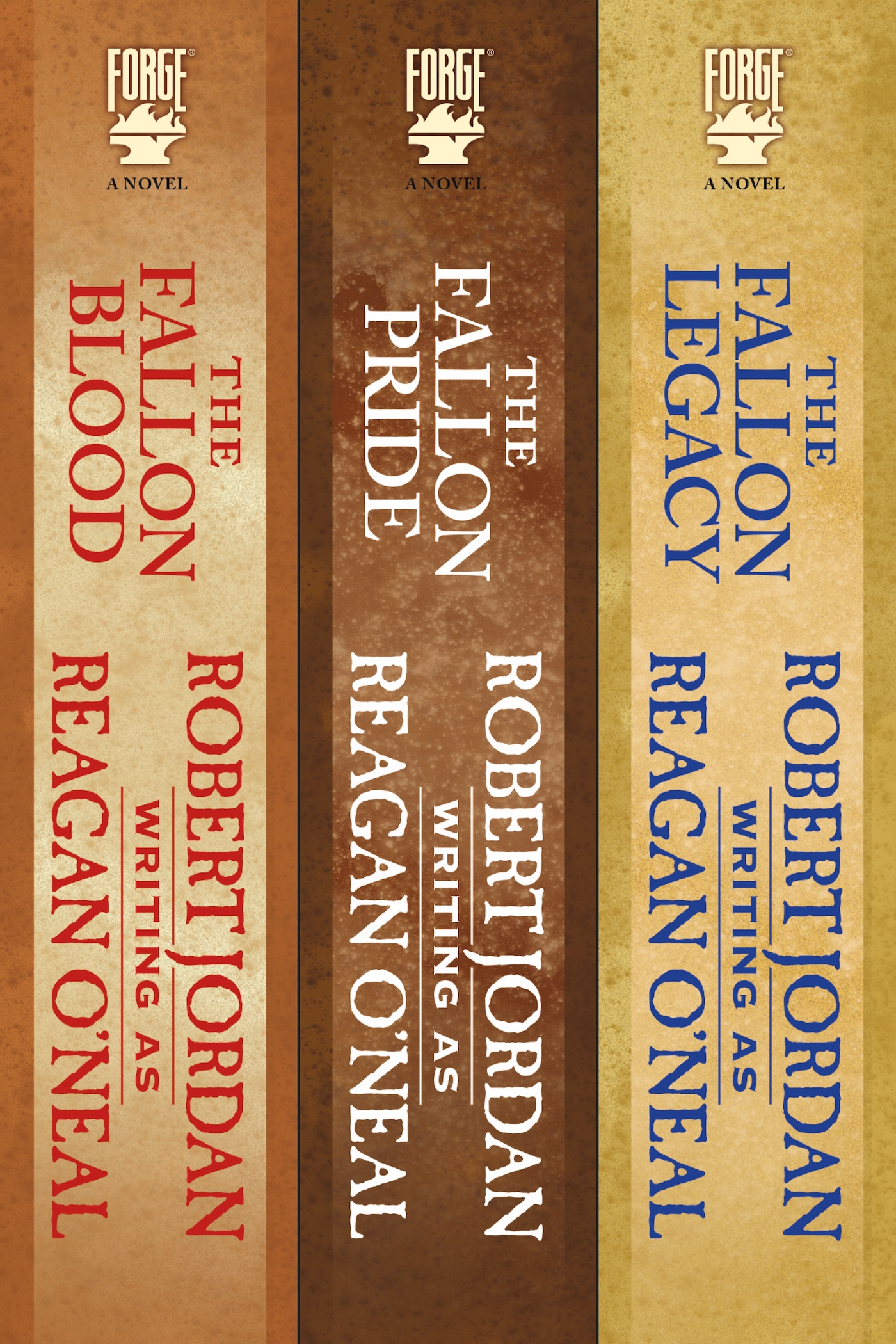 The Fallon Trilogy : The Fallon Blood, The Fallon Pride, The Fallon Legacy by Robert Jordan