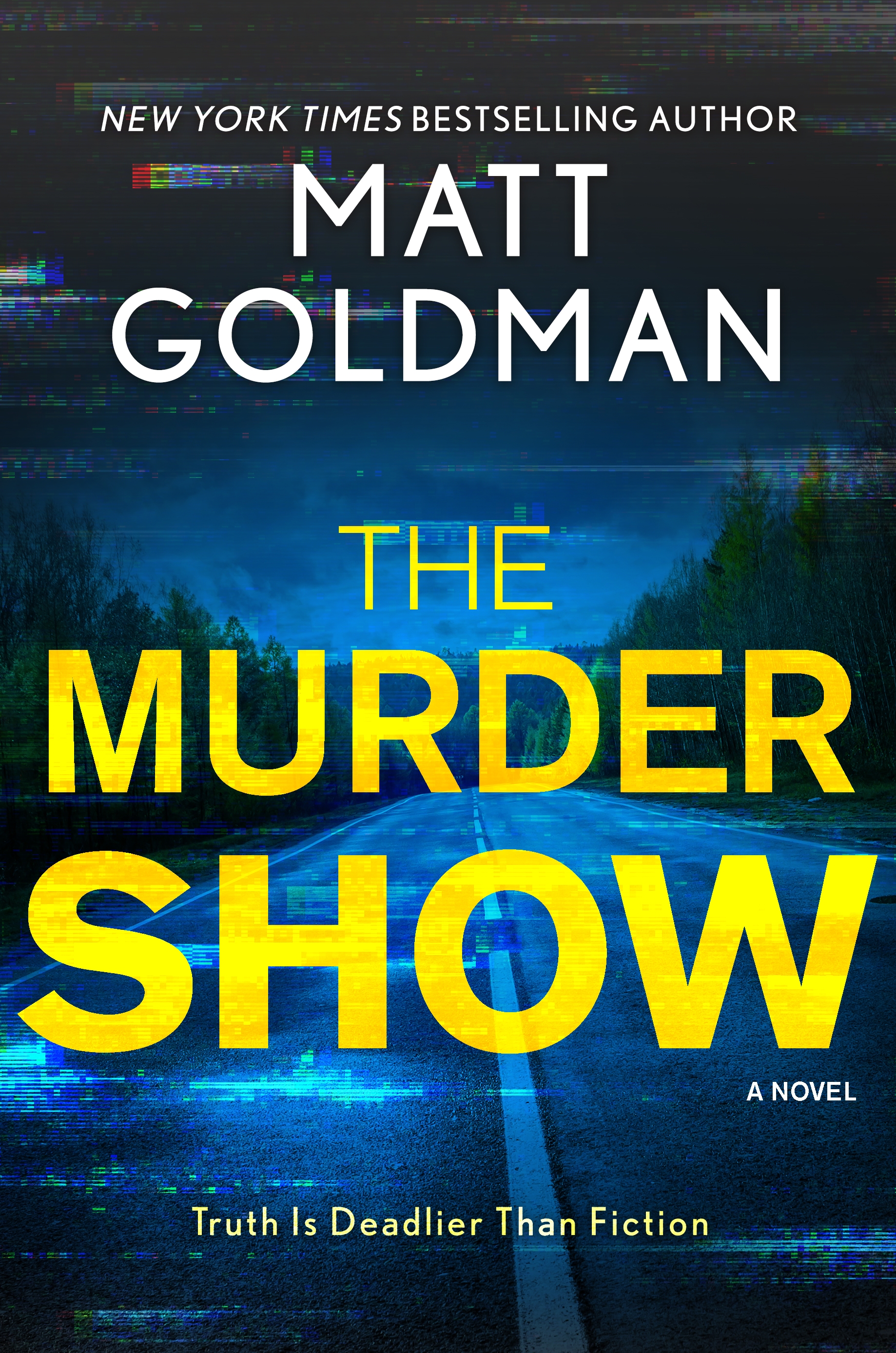 The Murder Show by Matt Goldman