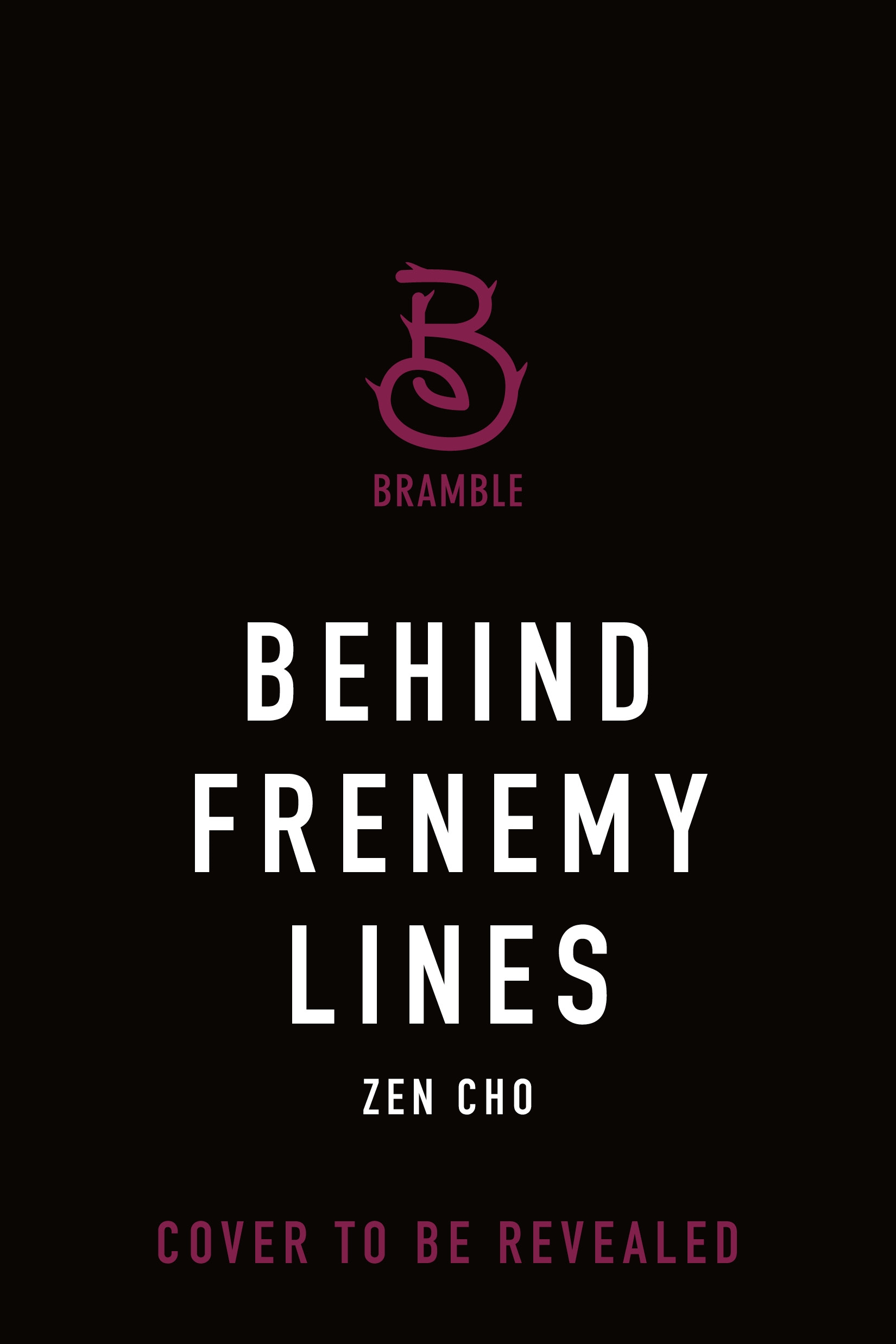 Behind Frenemy Lines by Zen Cho